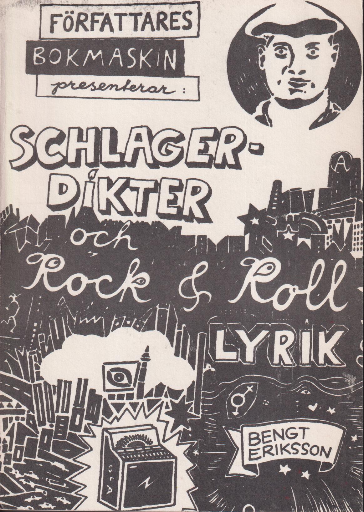 Schlagerdikter och rock & roll-lyrik. [Utg. av] Förlaget Fem Bröderna Marx.