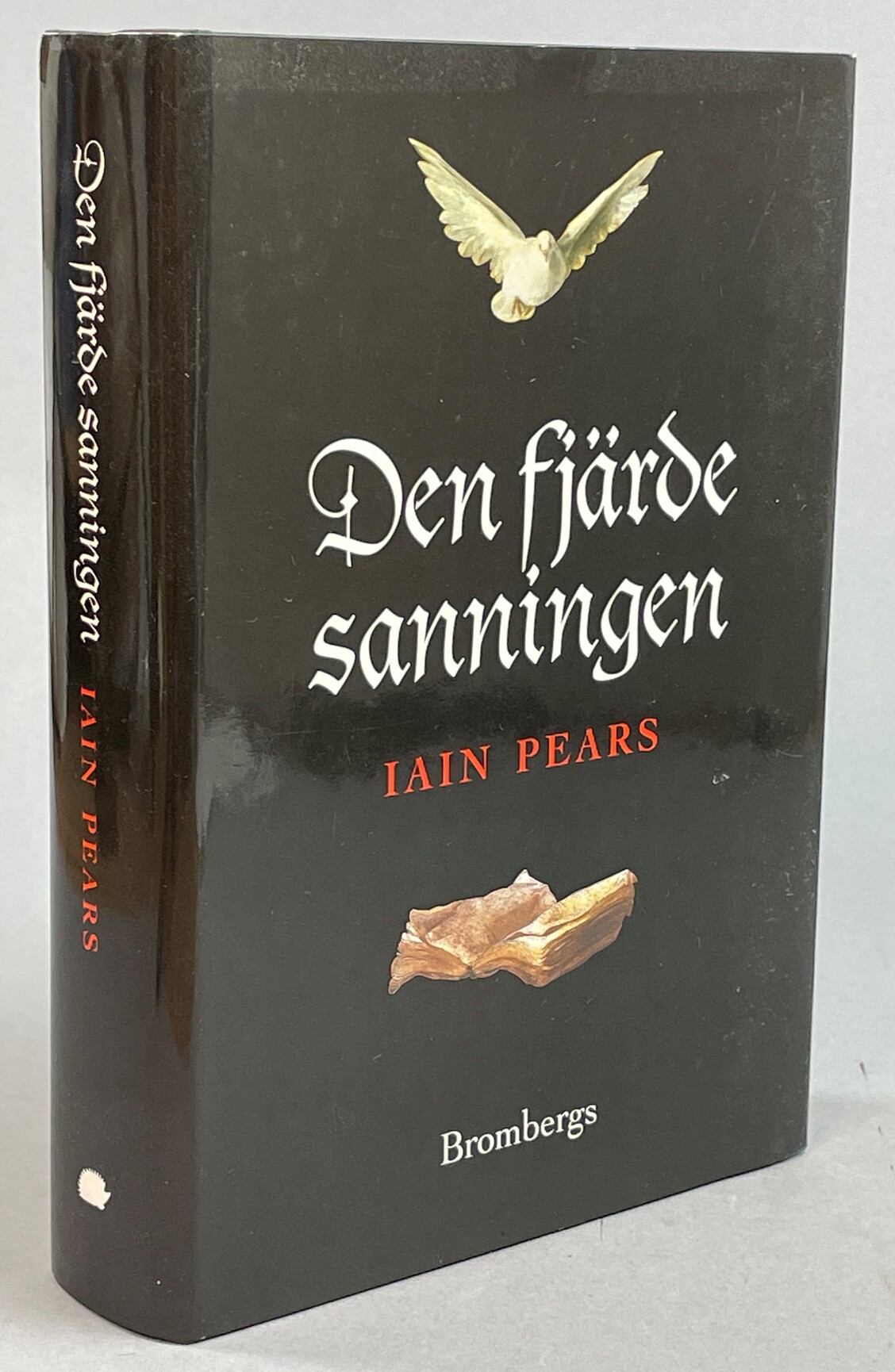 Den fjärde sanningen. Översättning: Gunilla Lundborg. [Utg. av] Brombergs.
