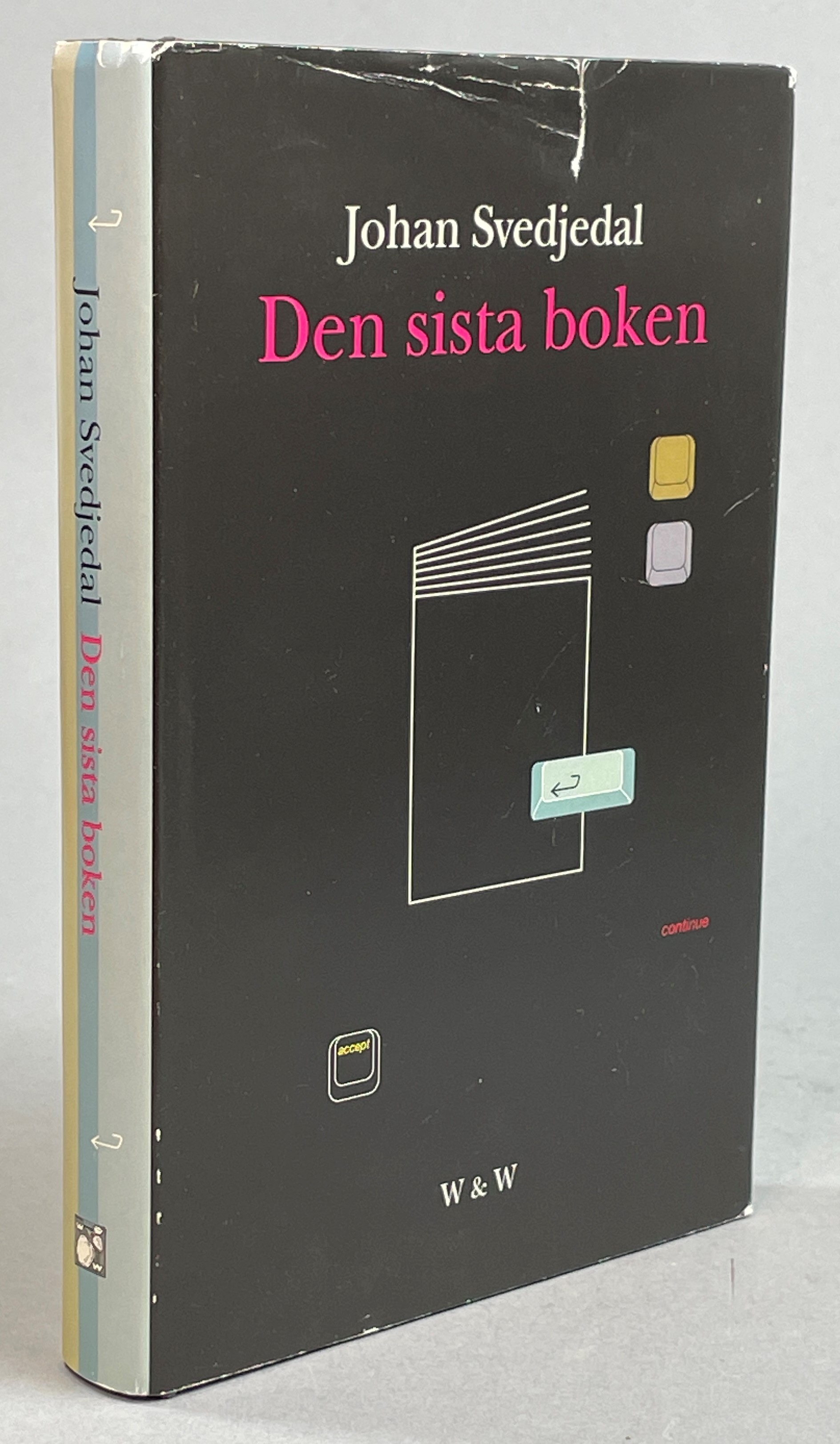 Den sista boken. [Utg. av] Wahlström & Widstrand.