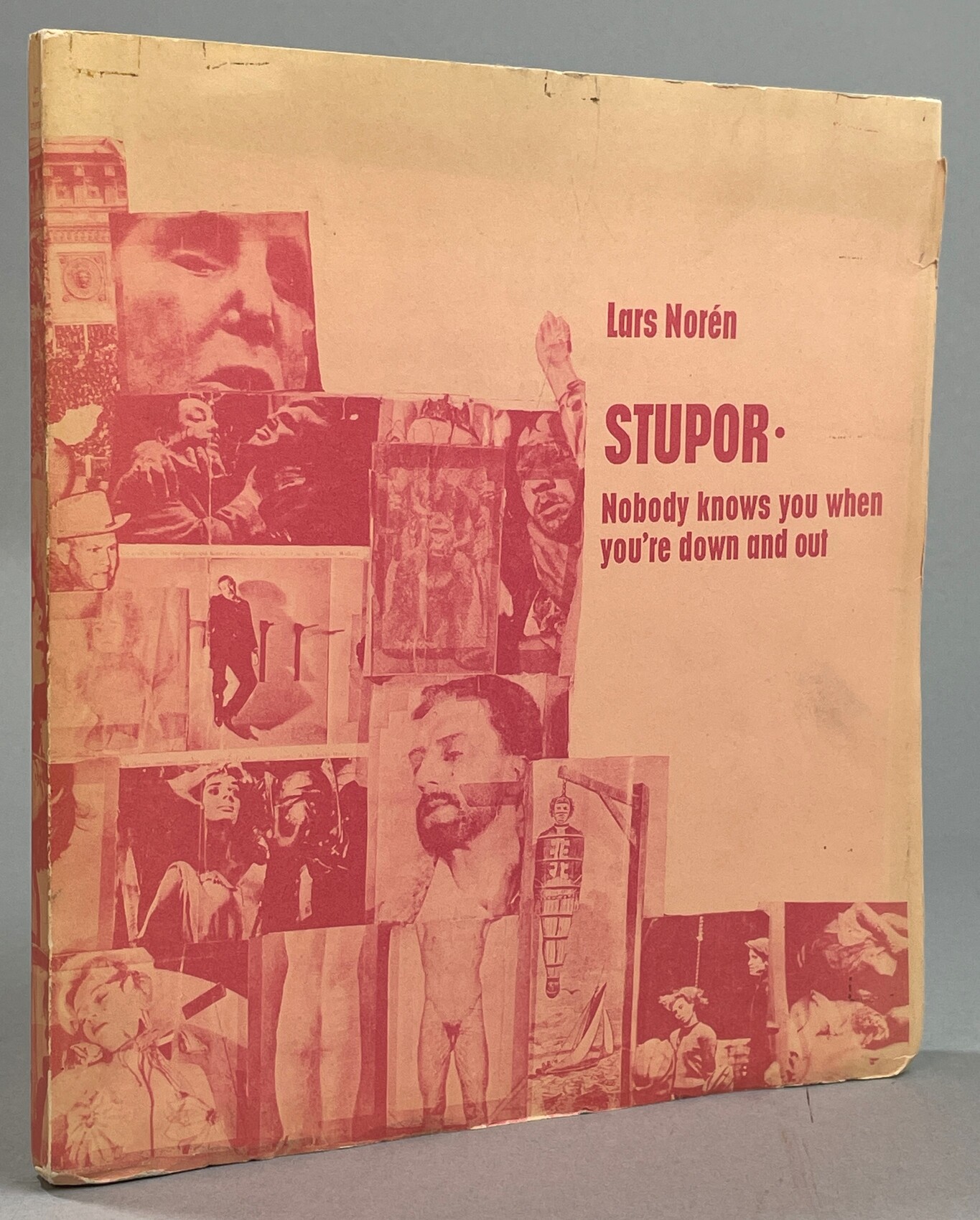 Stupor. Nobody knows you when you're down and out. [Utg. av] Bonniers.