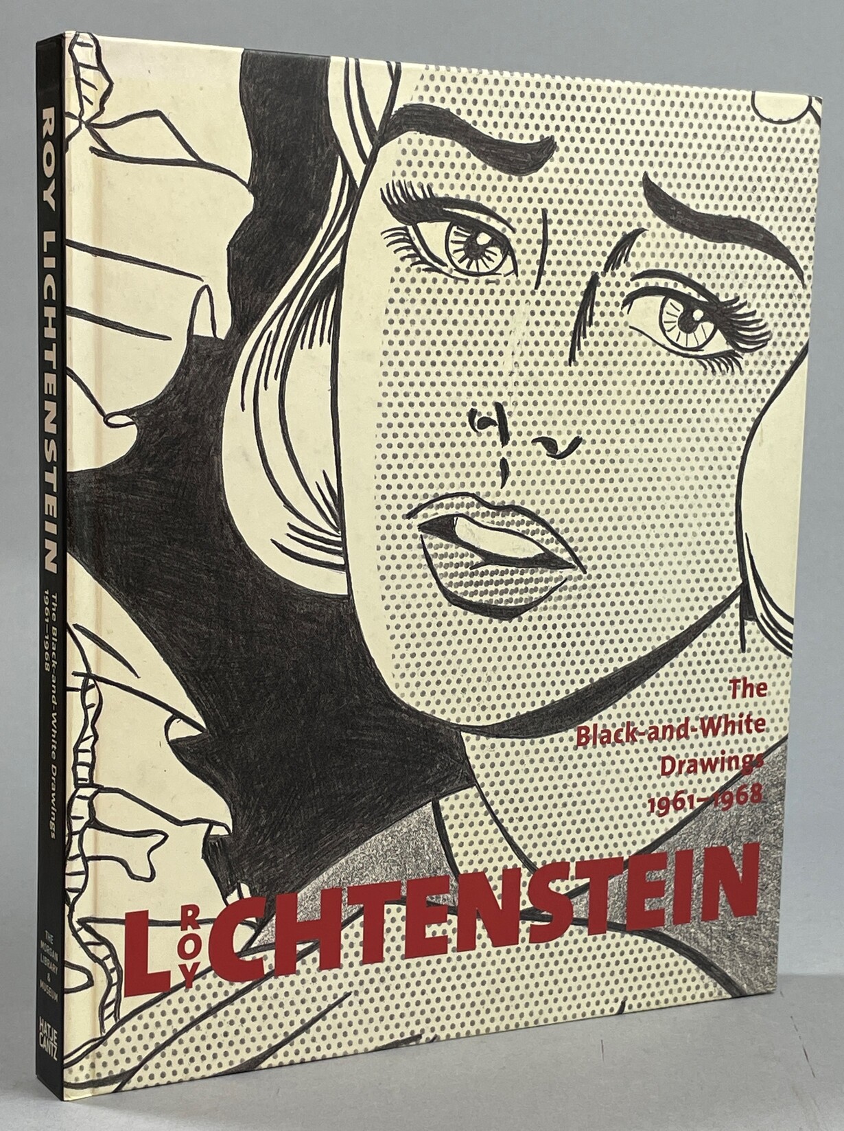 Roy Lichtenstein. The black and white drawings 1961-1968.