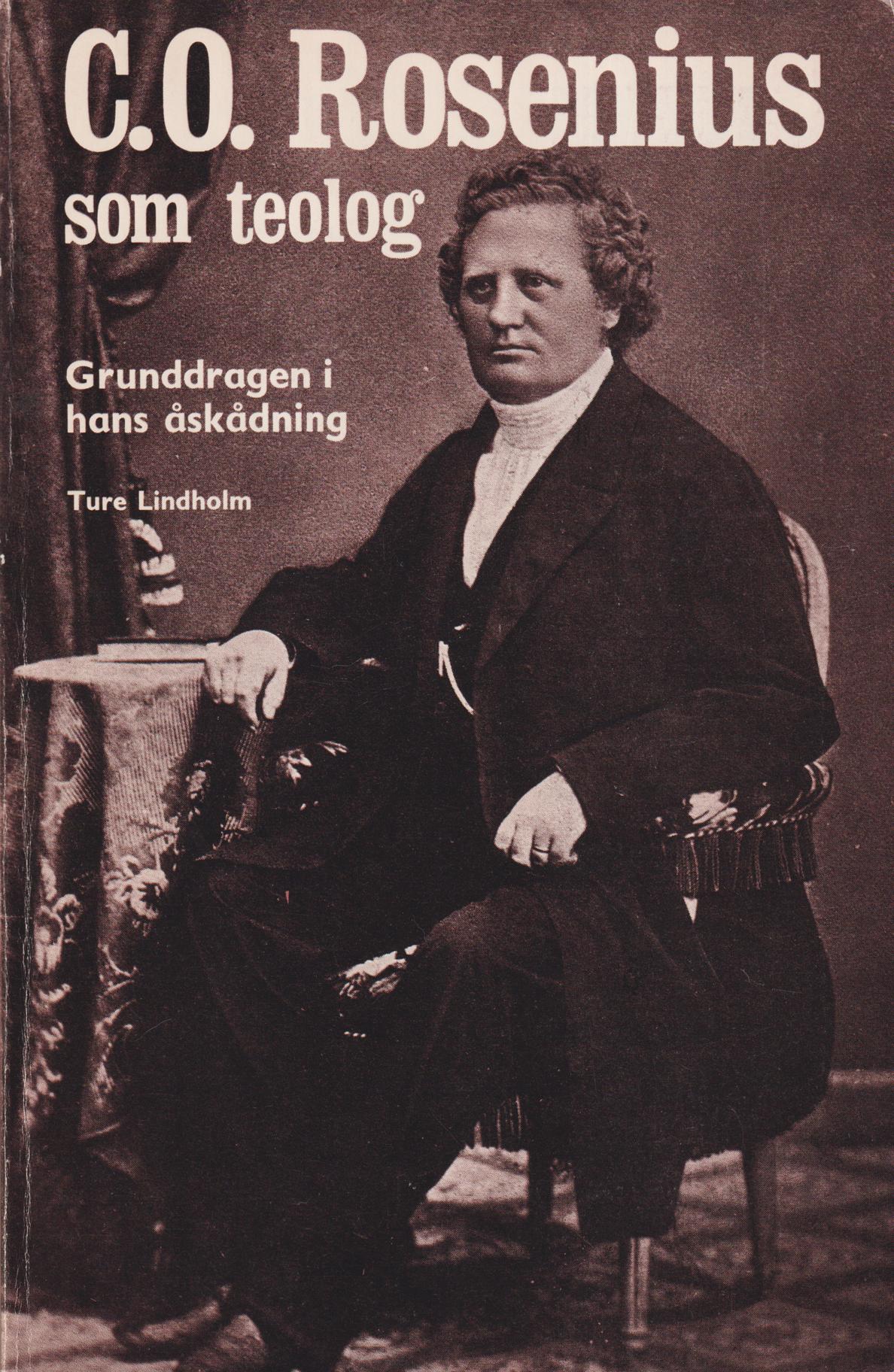 C.O. Rosenius som teolog. Grunddragen i hans åskådning. [Utg. av] EFS-förlaget.