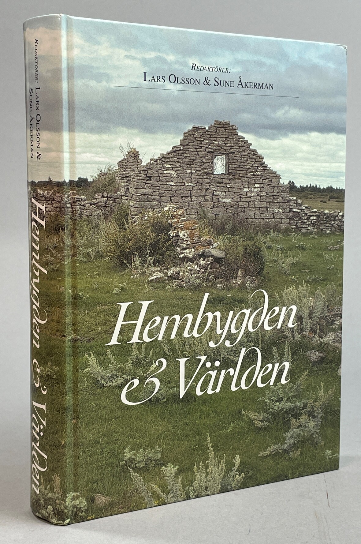 Hembygden och världen. Festskrift till Ulf Beijbom. [Utg. av] Svenska emigrantinstitutet.