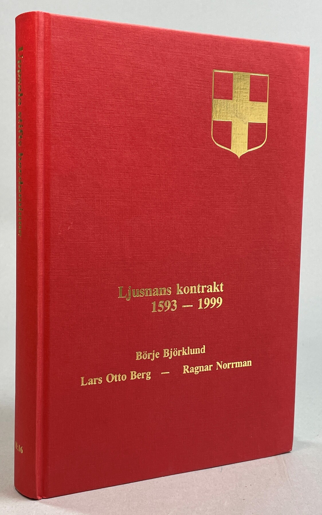 Uppsala stifts herdaminne. Ljusnans kontrakt 1593-1999. Stiftshistoriskt uppslagsverk från reformationen till nyaste tid. Serie II. Pastorat och präster. Band II:16. [Utg. av] Stiftshistoriska kommittén i Uppsala. [Redaktör: Ragnar Norrman].