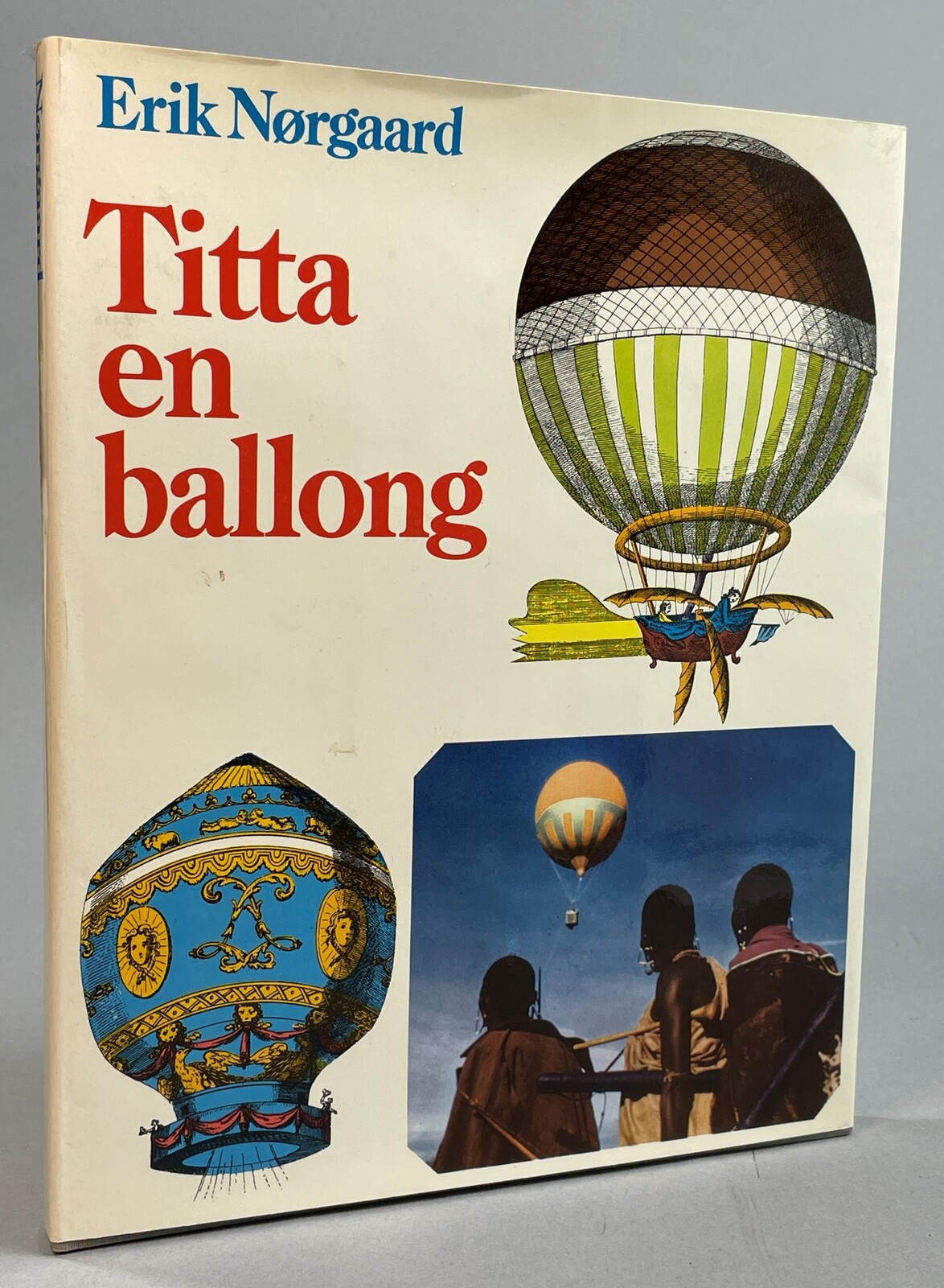 Titta en ballong. [Utg. av] Bocförlaget Bra Böcker.