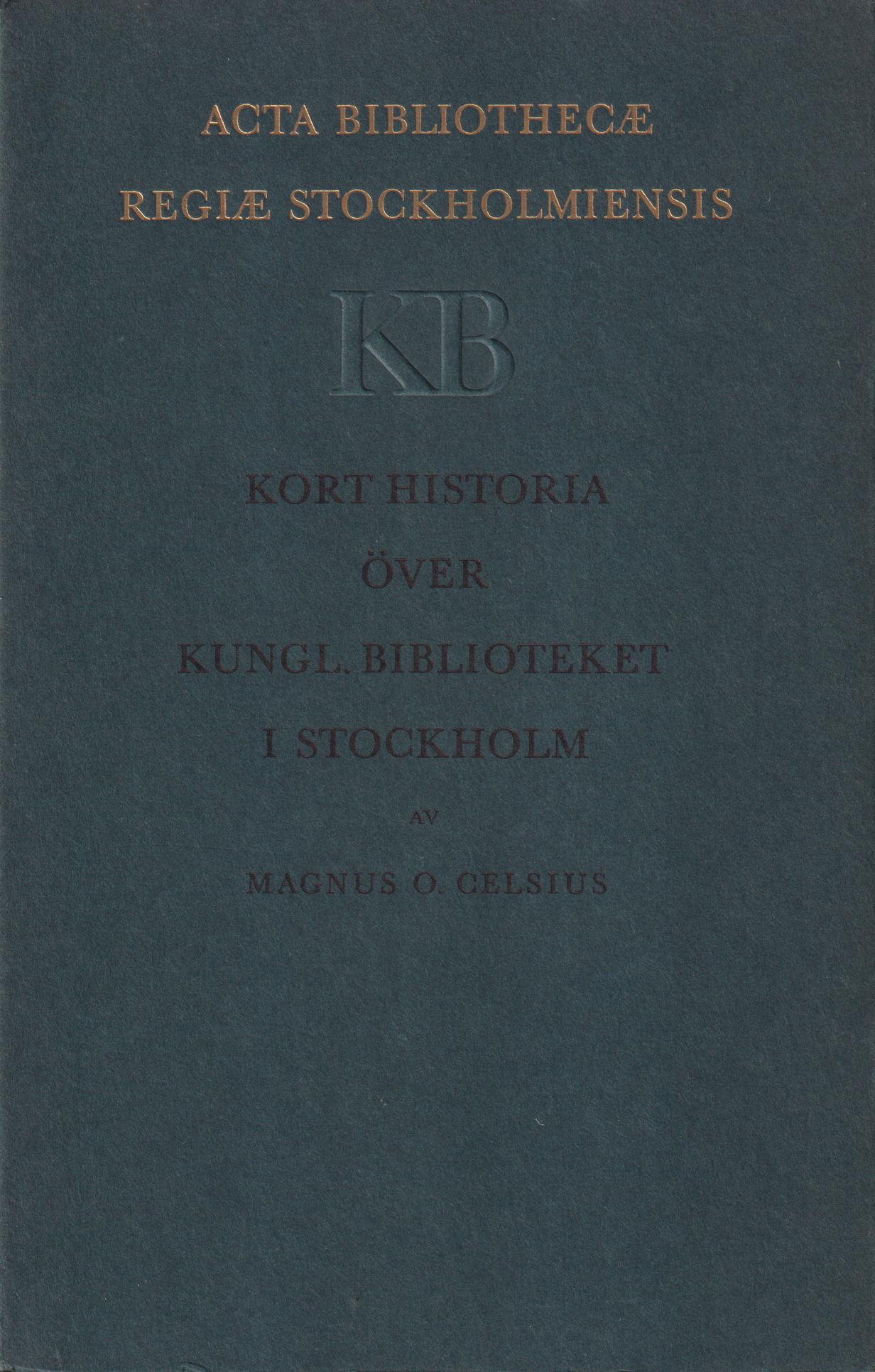 Kort historia över Kungl. biblioteket i Stockholm.