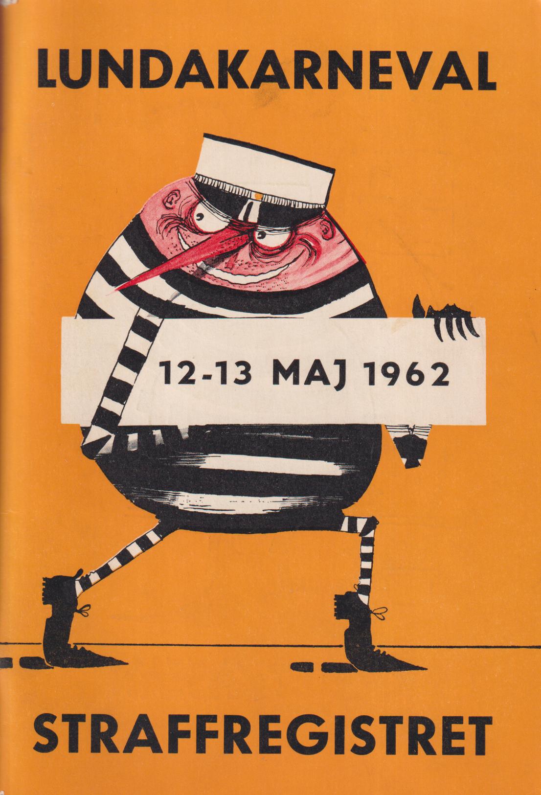 Lunds Studentkårs Kriminalkavalkad 12-13 maj 1962. Tåg- & karnevalsprogram.