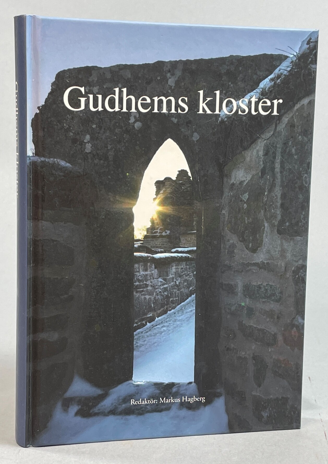 Gudhems kloster. [Utg. av] Skara Stiftshistoriska Sällskap.