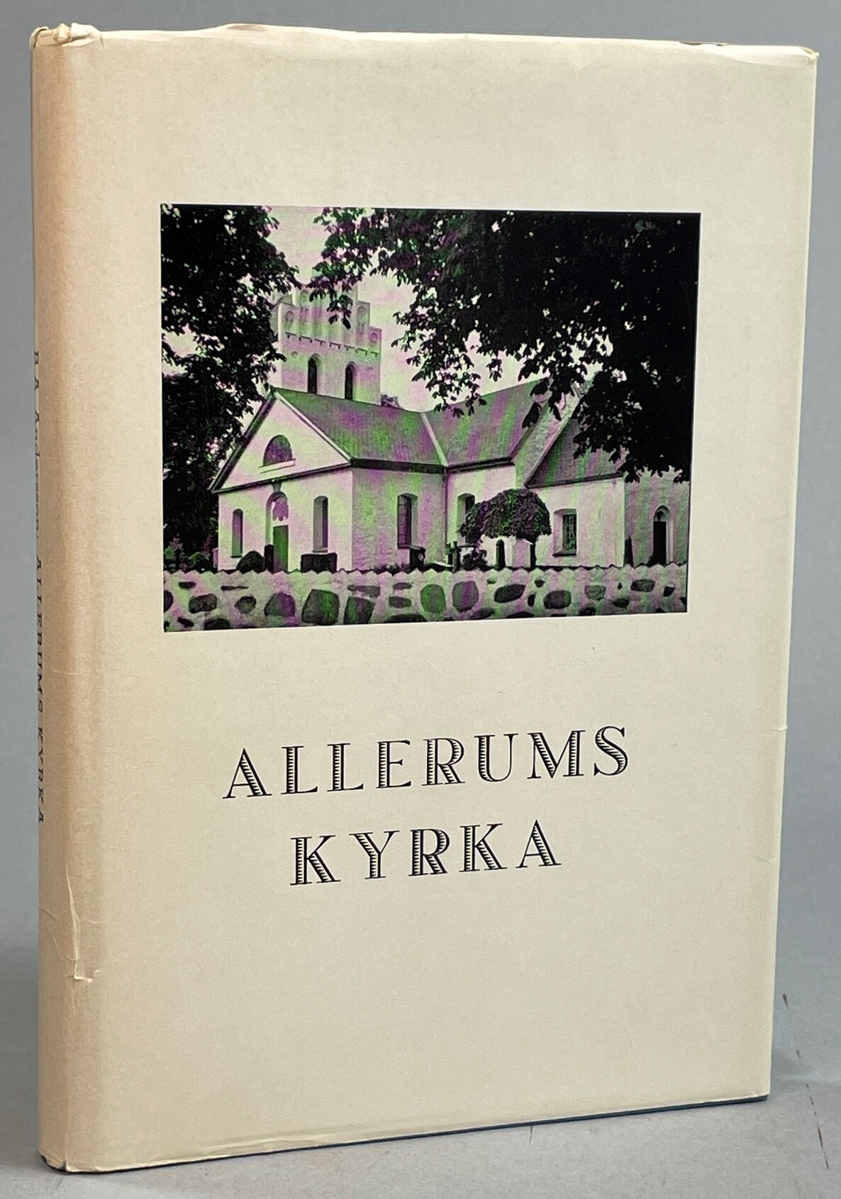 Allerums kyrka. Akter och anteckningar till dess historia. Utgiven av Allerums kyrkoråd.