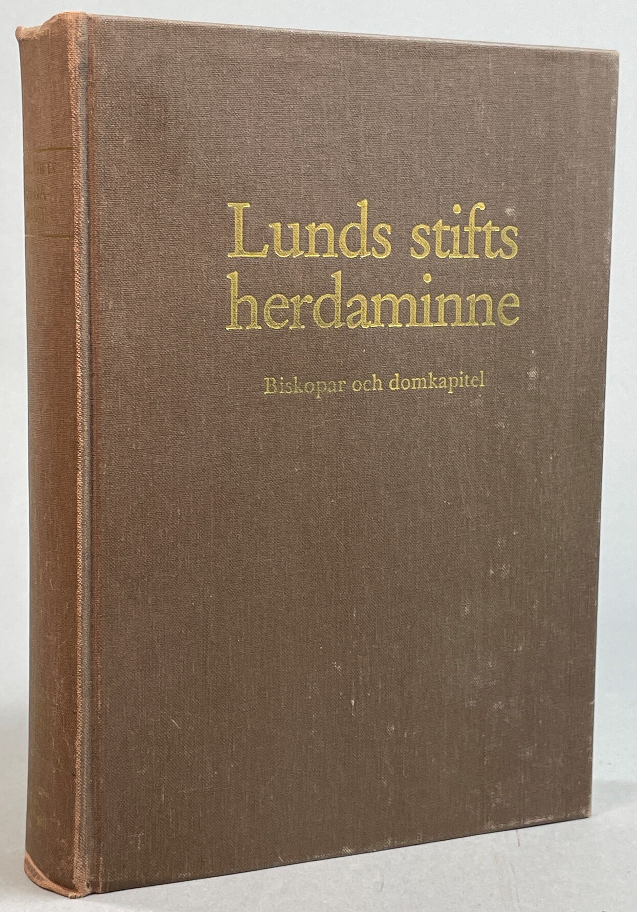 Lunds stifts herdaminne från reformationen till nyaste tid. II:1. Biskopar och domkapitel.