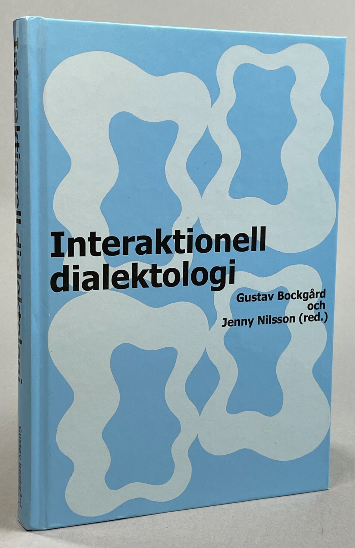 Interaktionell dialektologi.