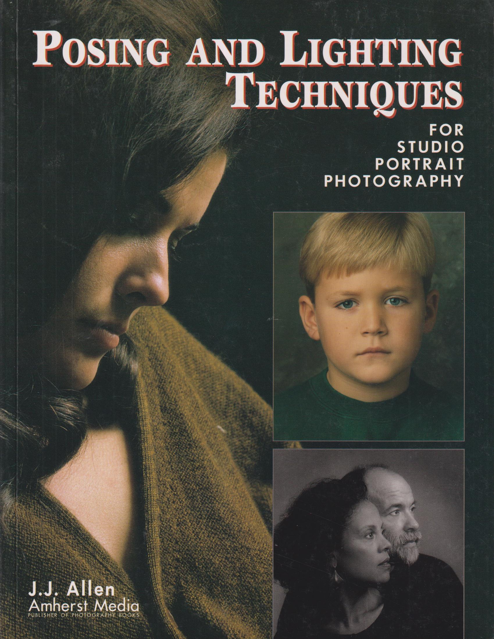 Posing and Lighting Techniques for Studio Portrait Photography.
