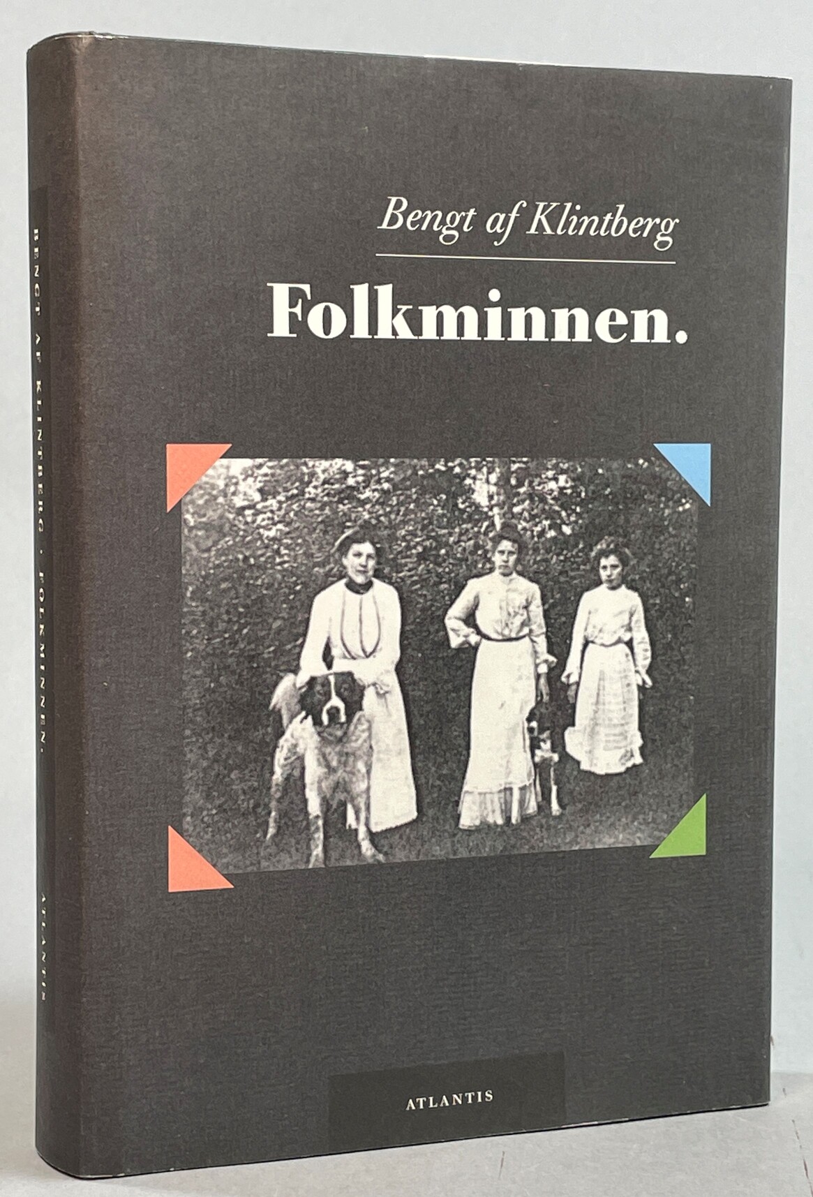 Folkminnen. [Utg. av] Atlantis.