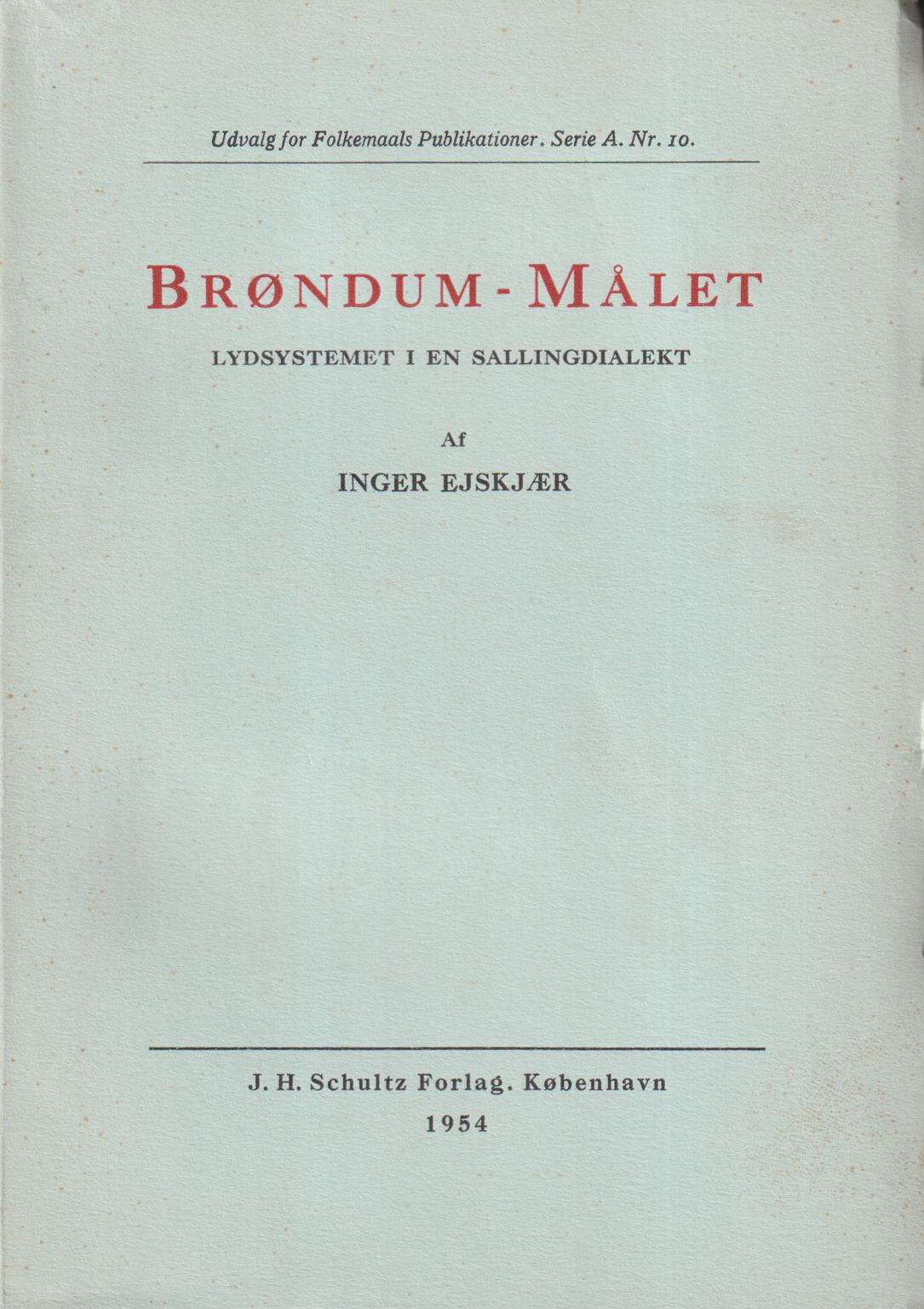 Brøndum-målet. Lydsystemet i en sallingdialekt.
