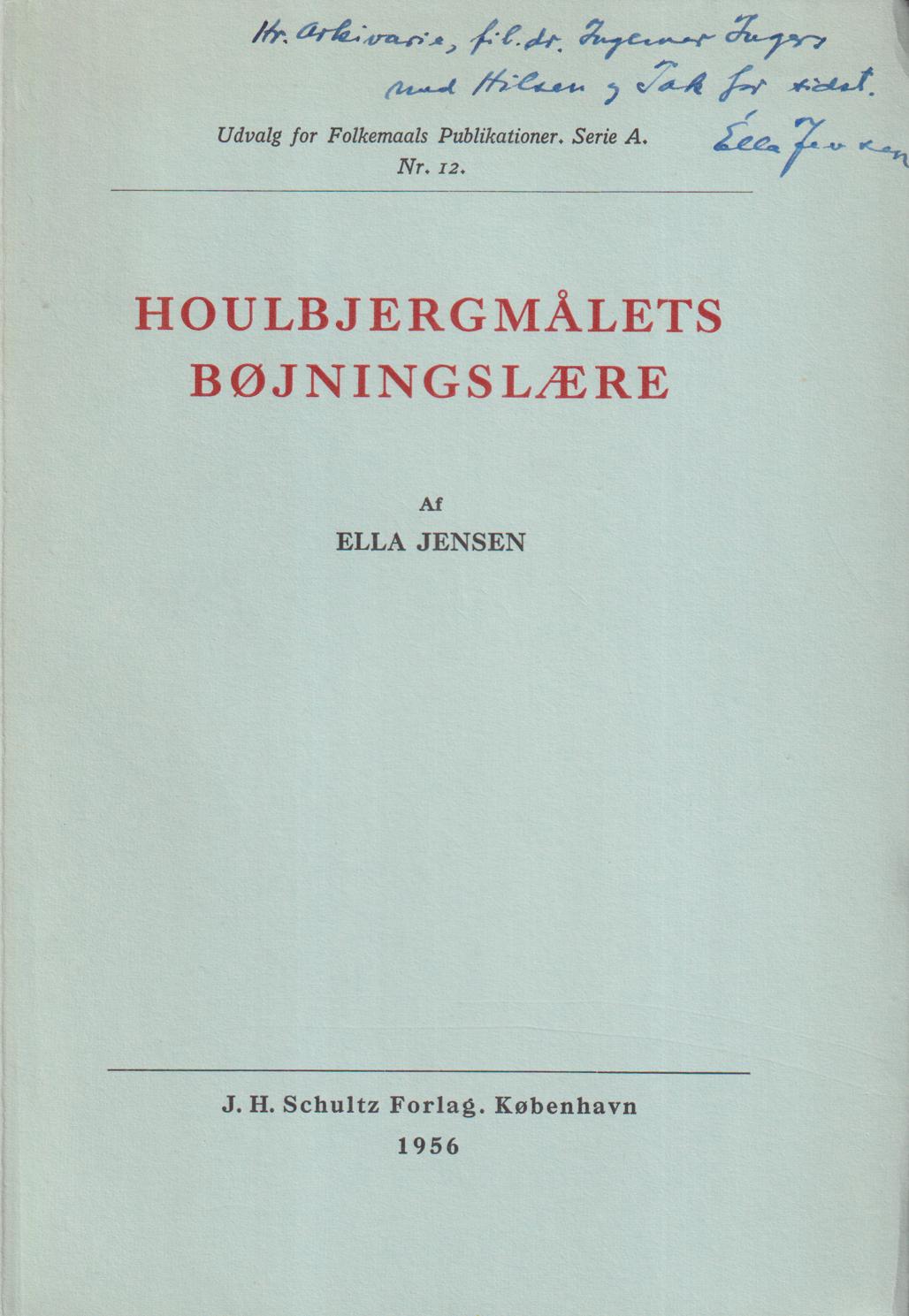 Houlbjergmålets bøjningslære.