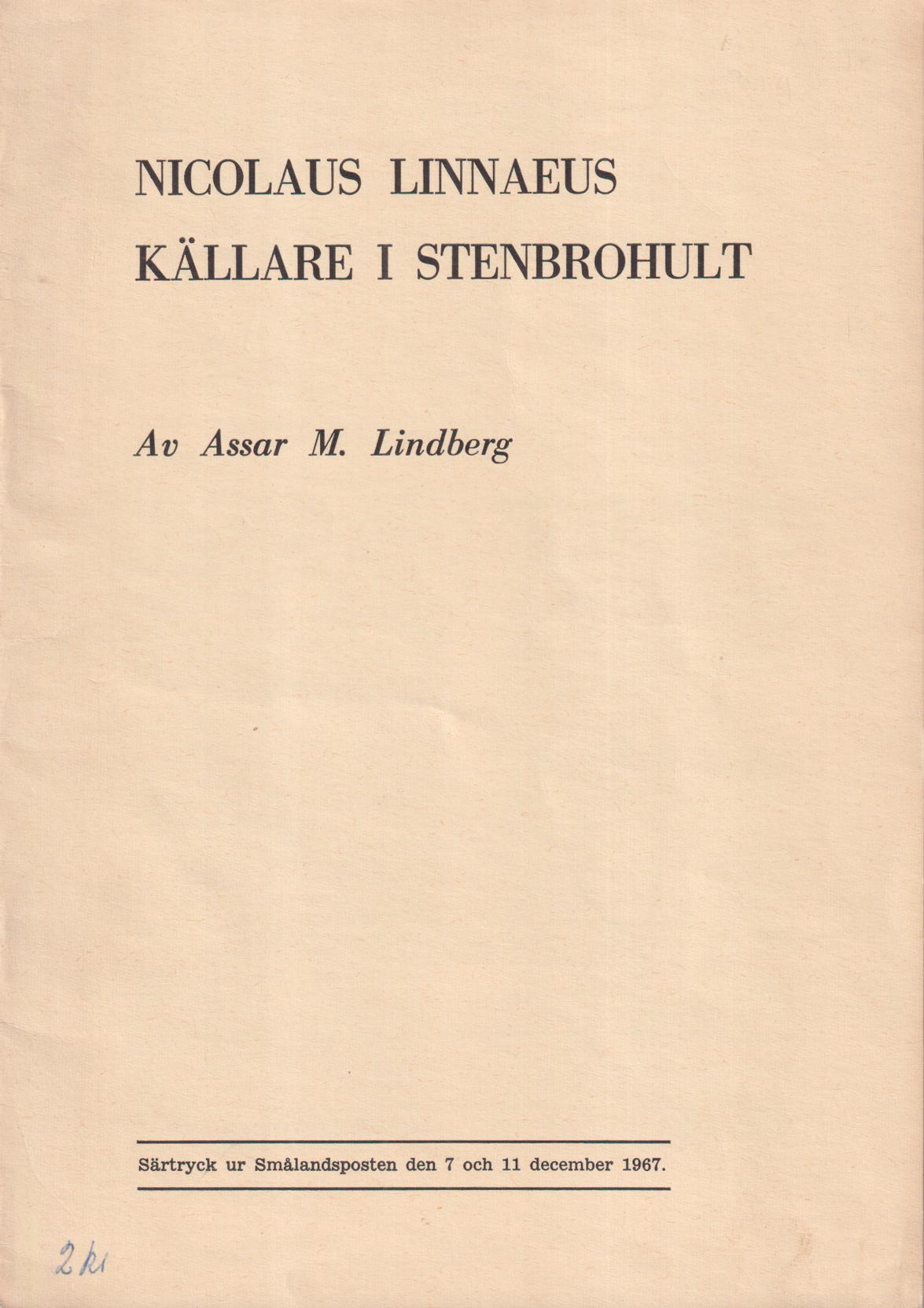 Nicolaus Linnaeus källare i Stenbrohult [= rubrik].