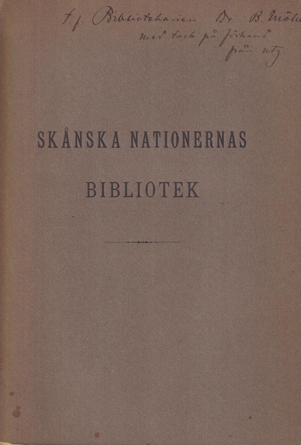 Förteckning över Skånska Nationernas bibliotek. Supplement II 1912.