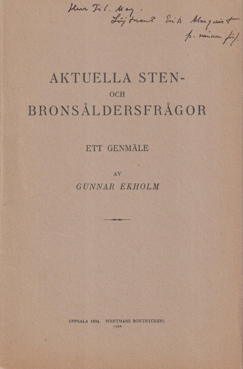 Aktuella sten- och bronsåldersfrågor. Ett genmäle.