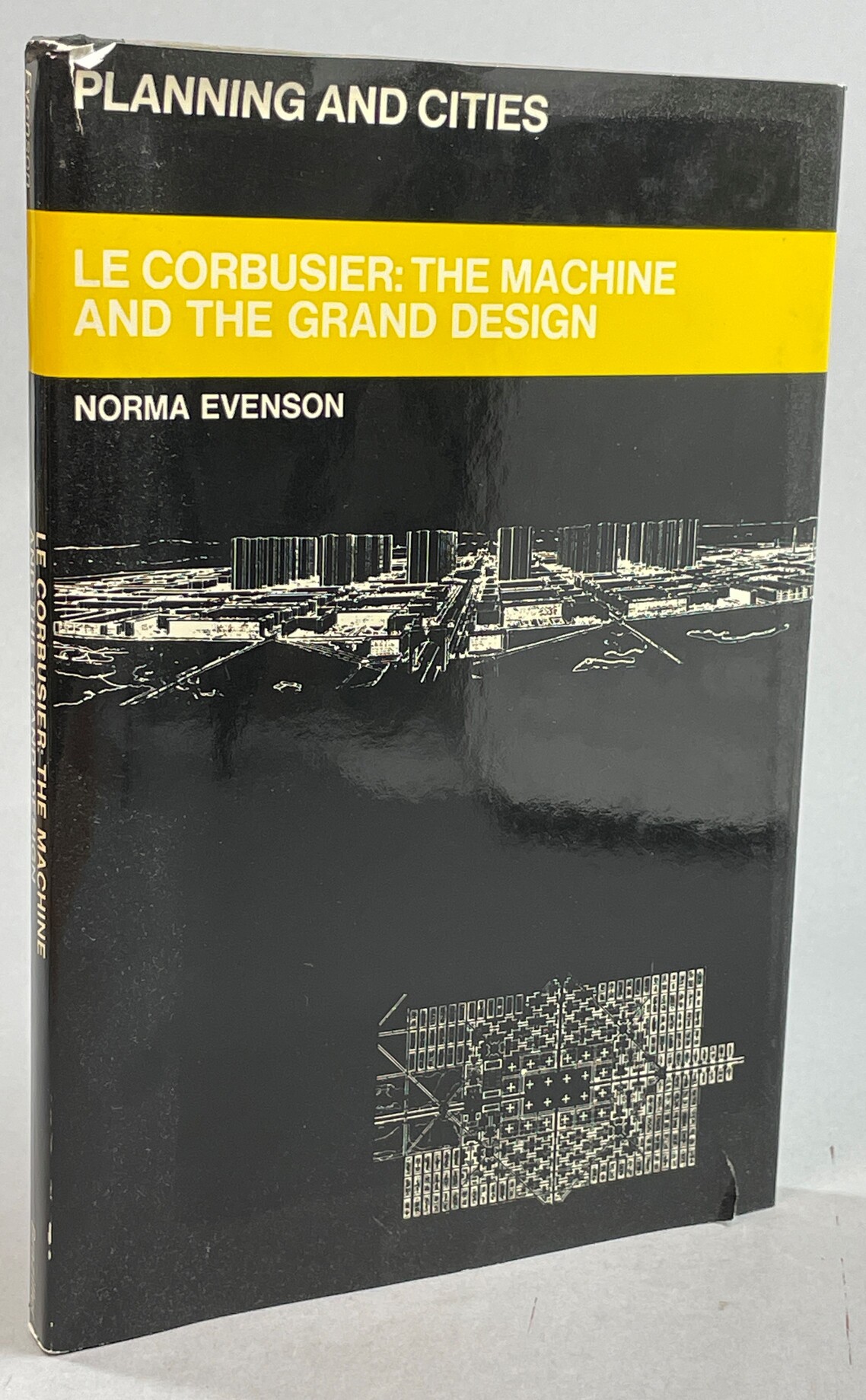 Le Corbusier. The Machine and the Grand Design.