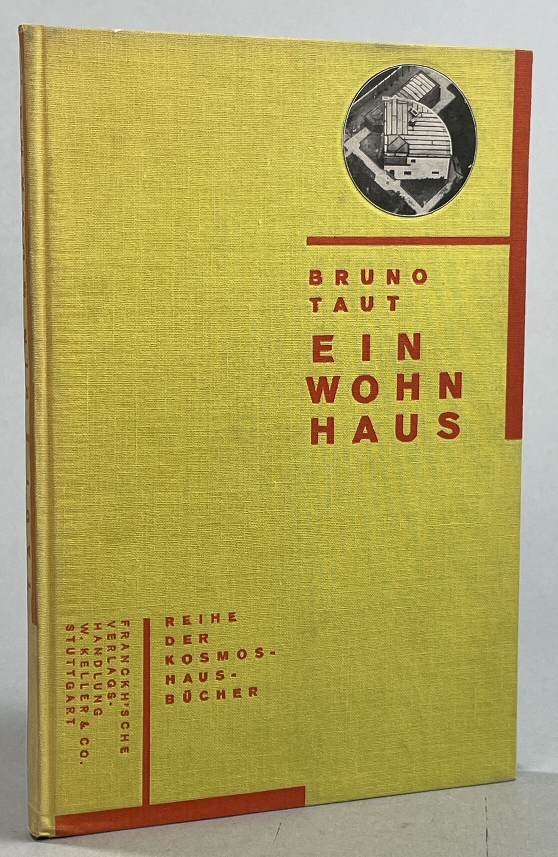 Ein Wohnhaus. Mit 104 Photos und 72 Zeichnungen einer Farbaufnahme und einer Farbenzusammenstellung.