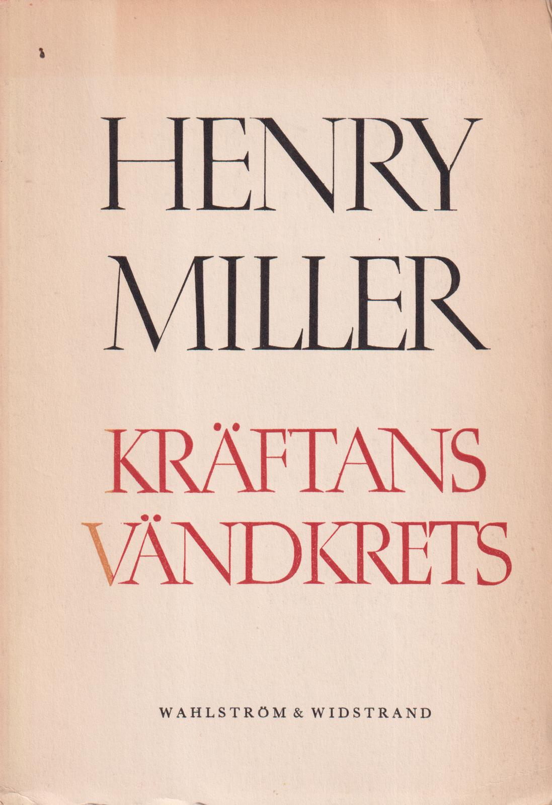 Kräftans vändkrets. [Utg. av] Wahlström & Widstrand.