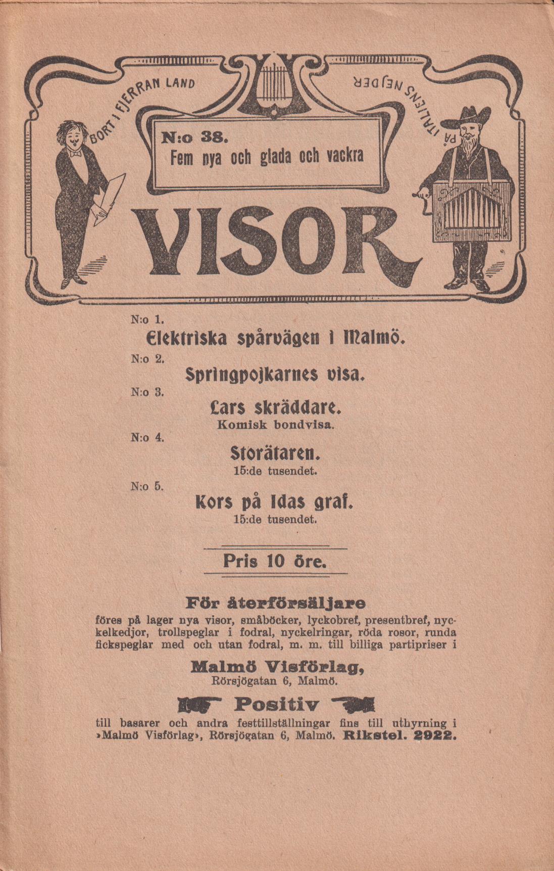 Fem nya och glada och vackra visor. [Utg. av] Malmö Visförlag.