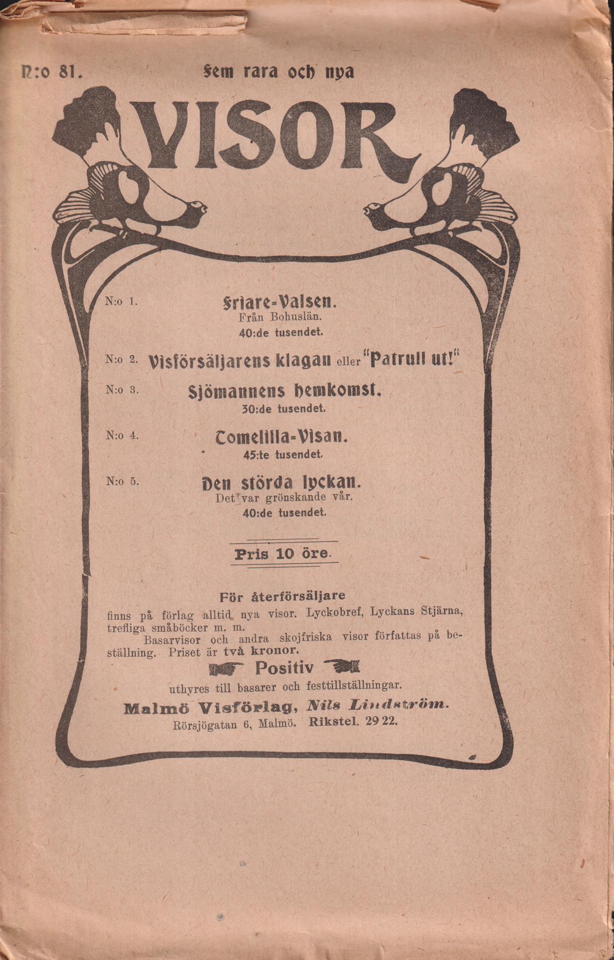 Fem rara och nya visor. [Utg. av] Malmö Visförlag.