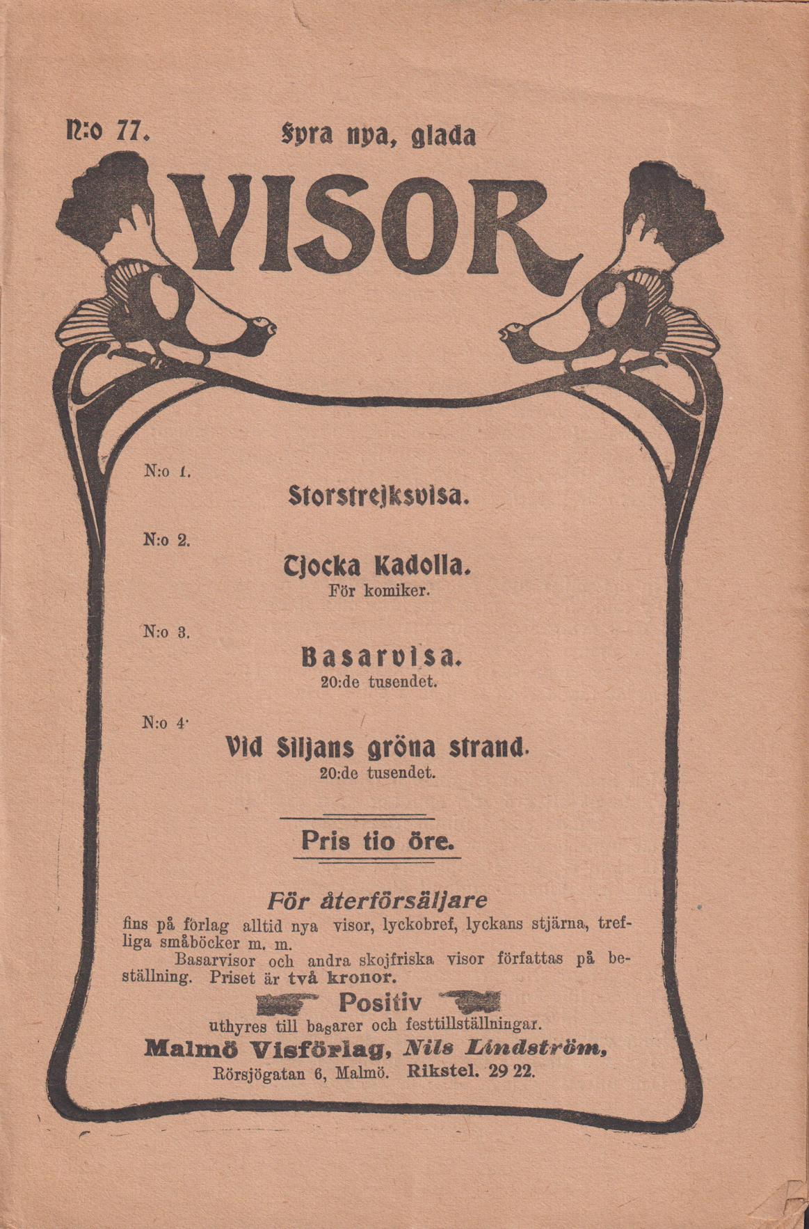 Fyra nya, glada visor. [Utg. av] Malmö Visförlag.