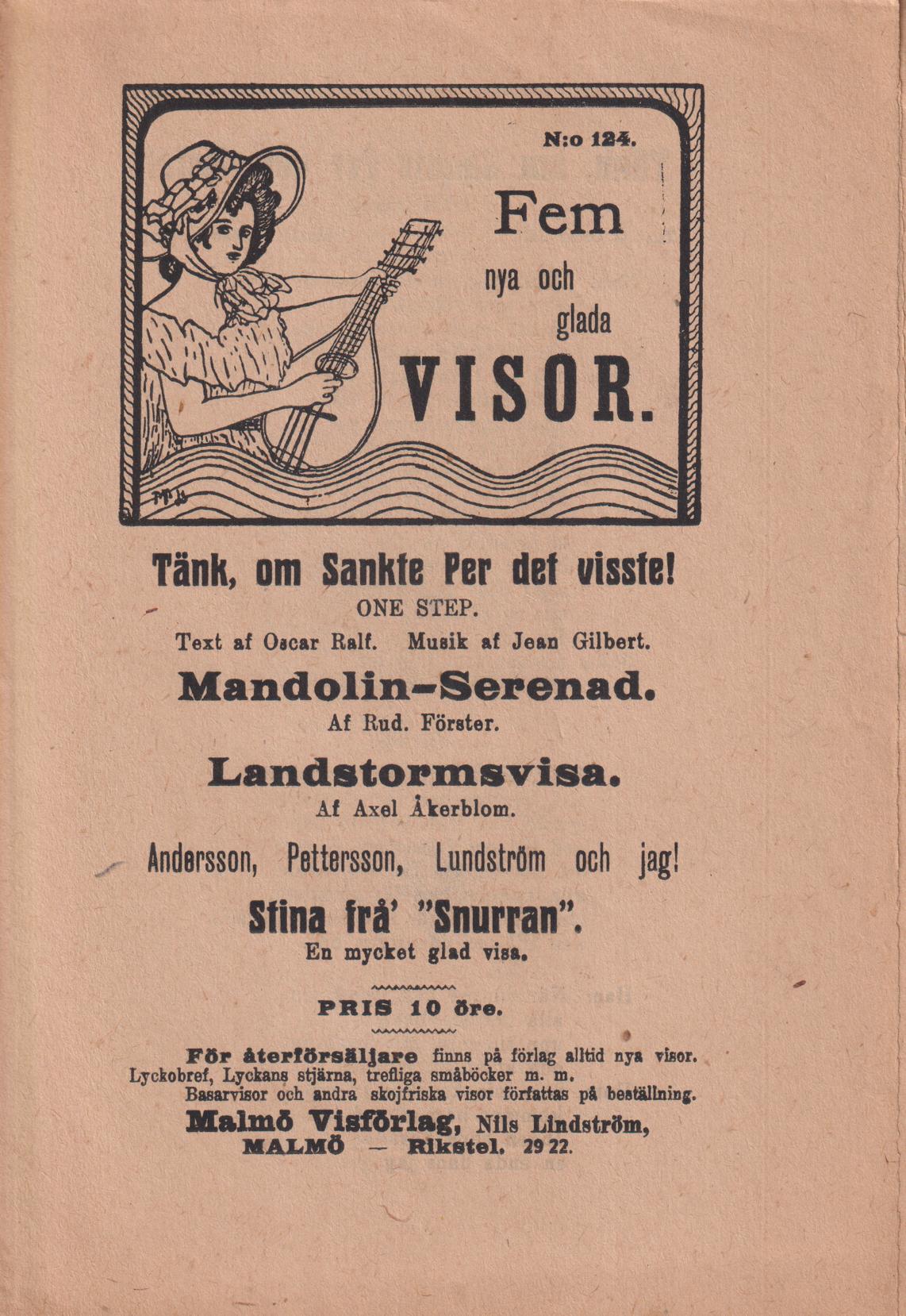Fem nya och glada visor. [Utg. av] Malmö Visförlag.