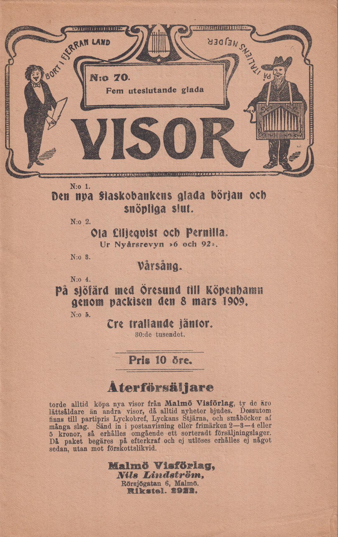 Fem uteslutande glada visor. [Utg. av] Malmö Visförlag.