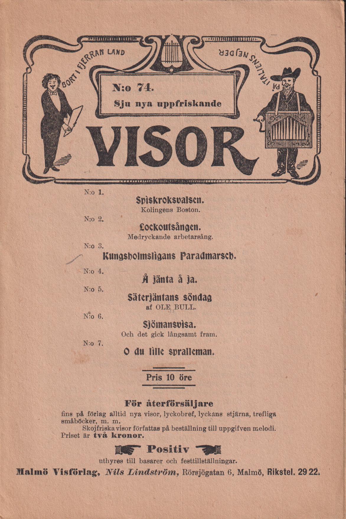Sju nya uppfriskande visor. [Utg. av] Malmö Visförlag.