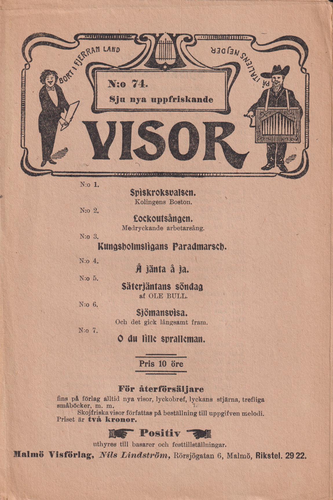 Sju nya uppfriskande visor. [Utg. av] Malmö Visförlag.