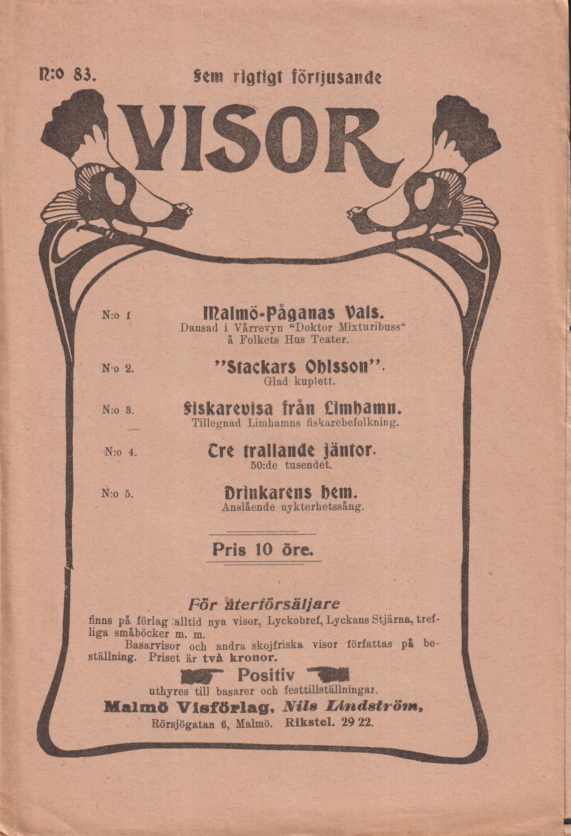 Fem rigtigt förtjusande visor. [Utg. av] Malmö Visförlag.
