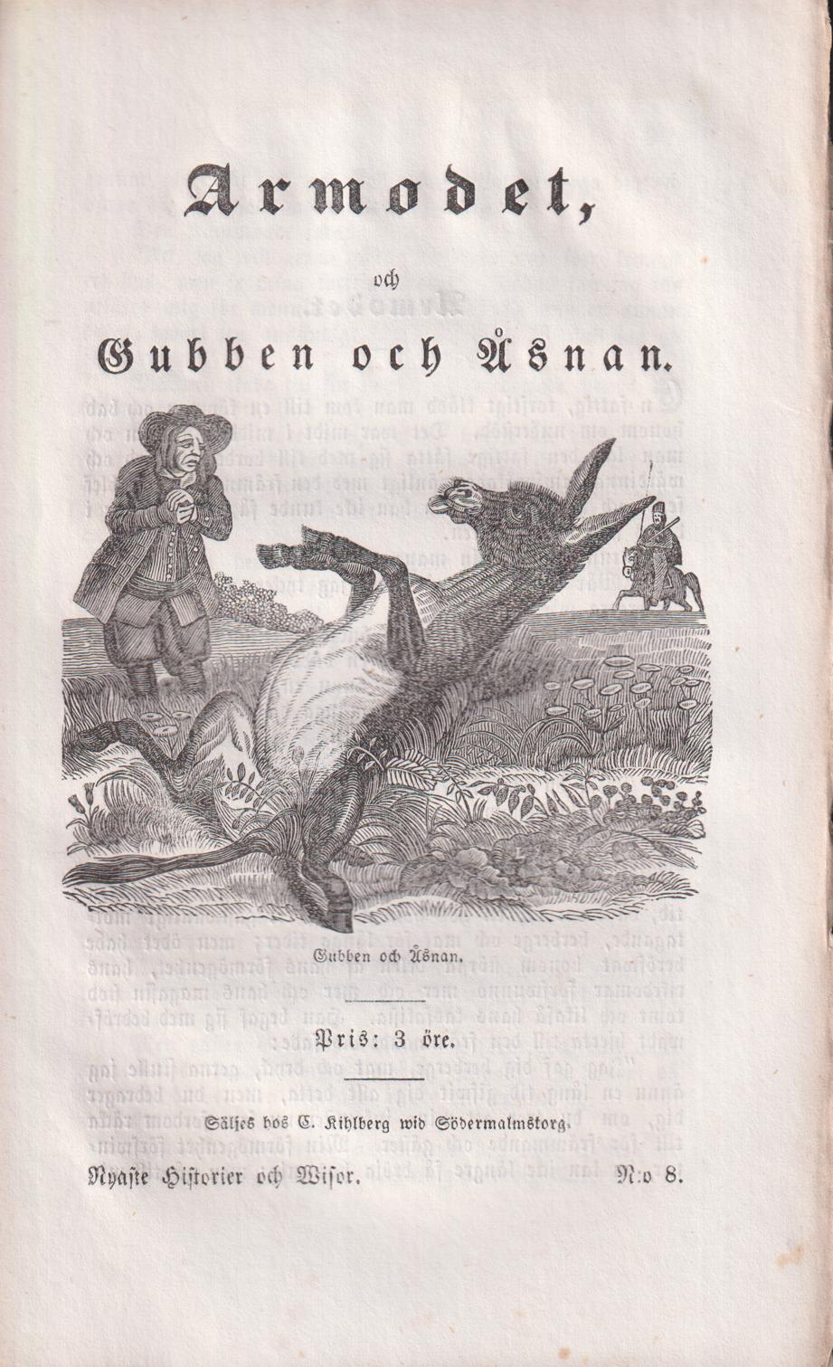 Armodet och Gubben och Åsnan. Säljes hos G. Kihlberg wid Södermalmstorg.