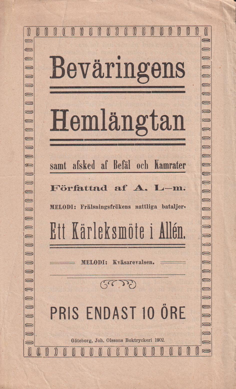 Beväringens Hemlängtan samt afsked af Befäl och Kamrater. Författad af A. L-m. Ett Kärleksmöte i Allén.