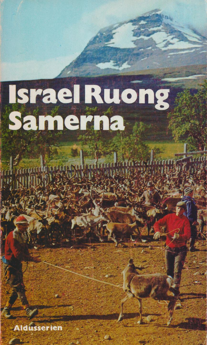 Samerna. [Utg. av] Bokförlaget Aldus/Bonniers.