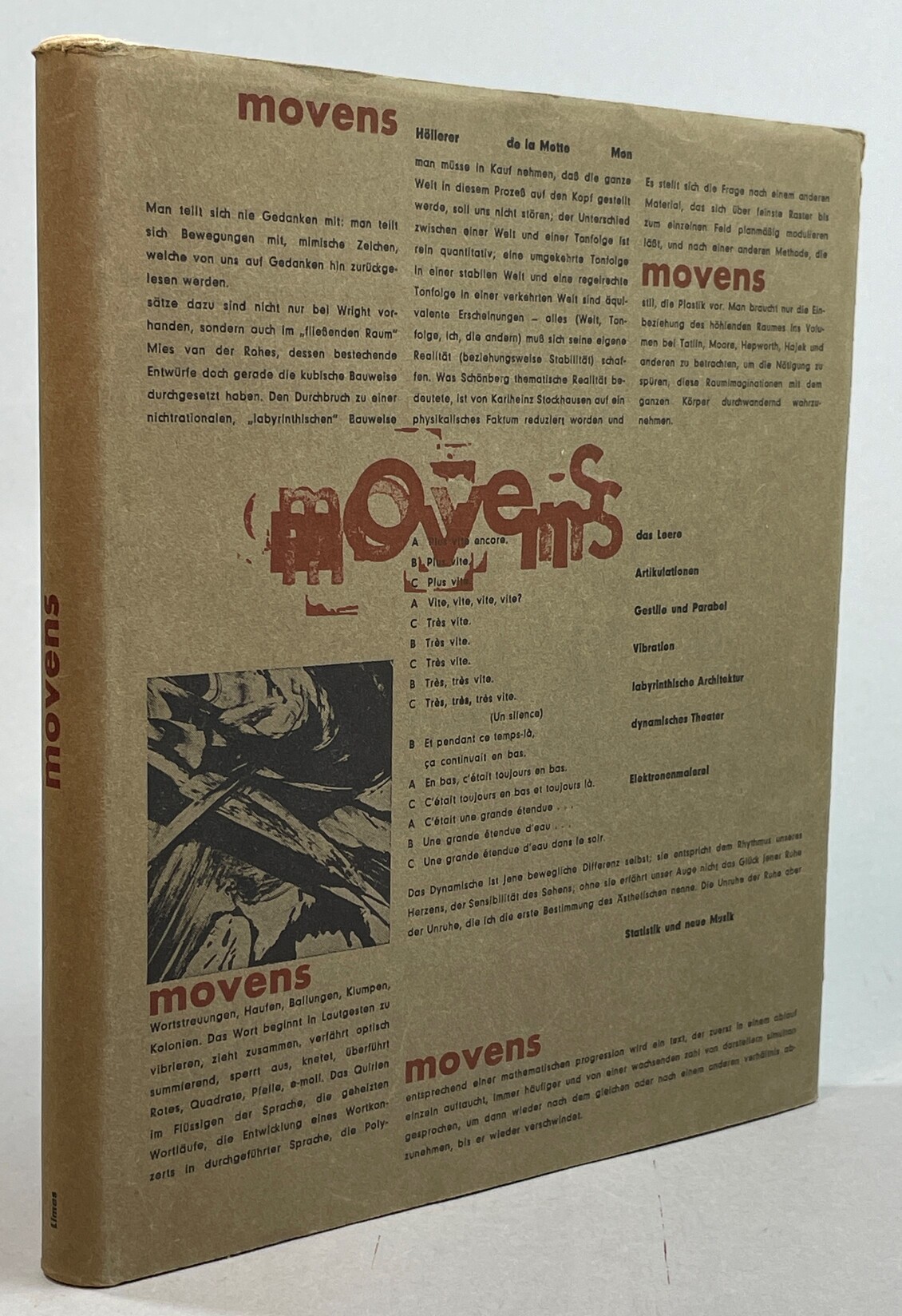 Movens. Dokumente und Analysen zur Dichtung, bildenden Kunst, Musik, Architektur. In Zusammenarbeit mit Walter Höllerer und Manfred de la Motte.