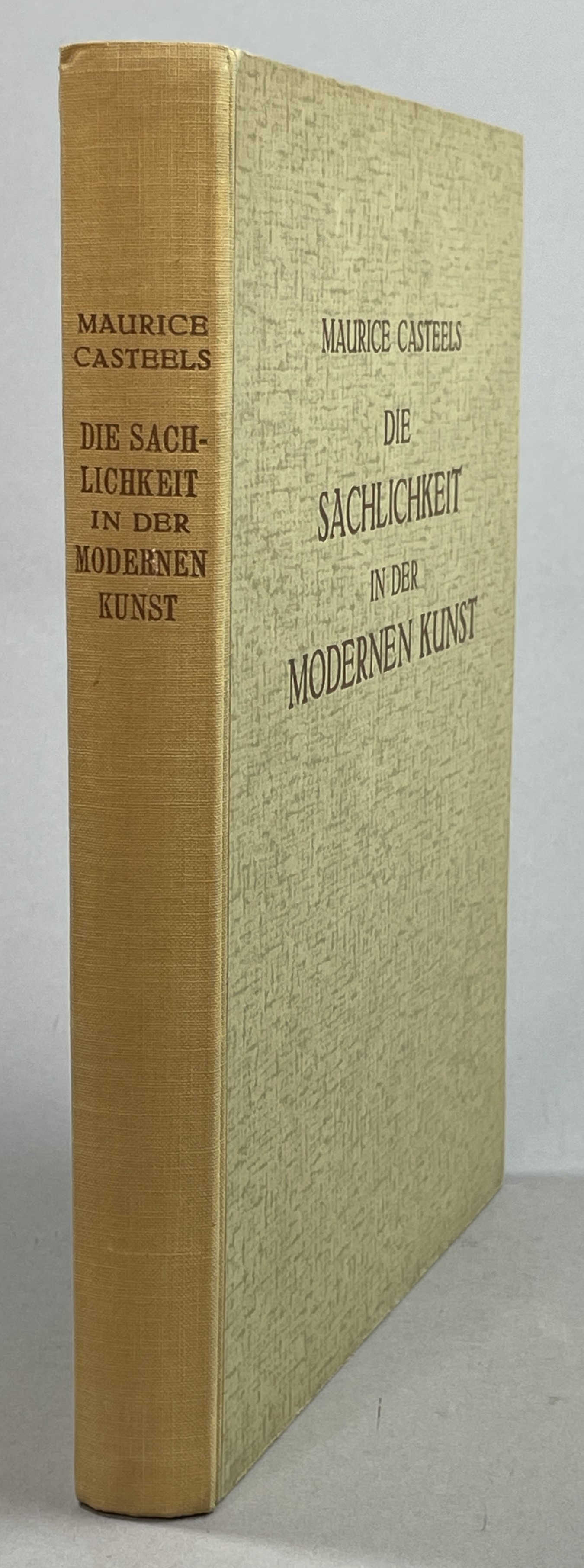 Die Sachlichkeit in der modernen Kunst. Vorwort von Henry Van de Velde.