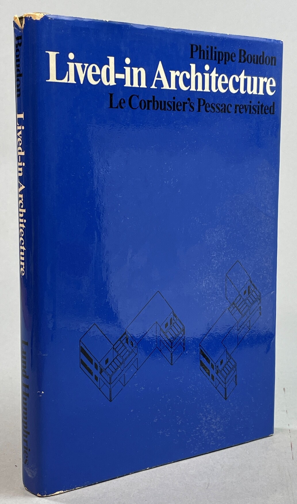Lived-in architecture. Le Corbusier's Pessac revisited. Translated by Gerald Onn. With a preface by Henri Lefèbvre ...