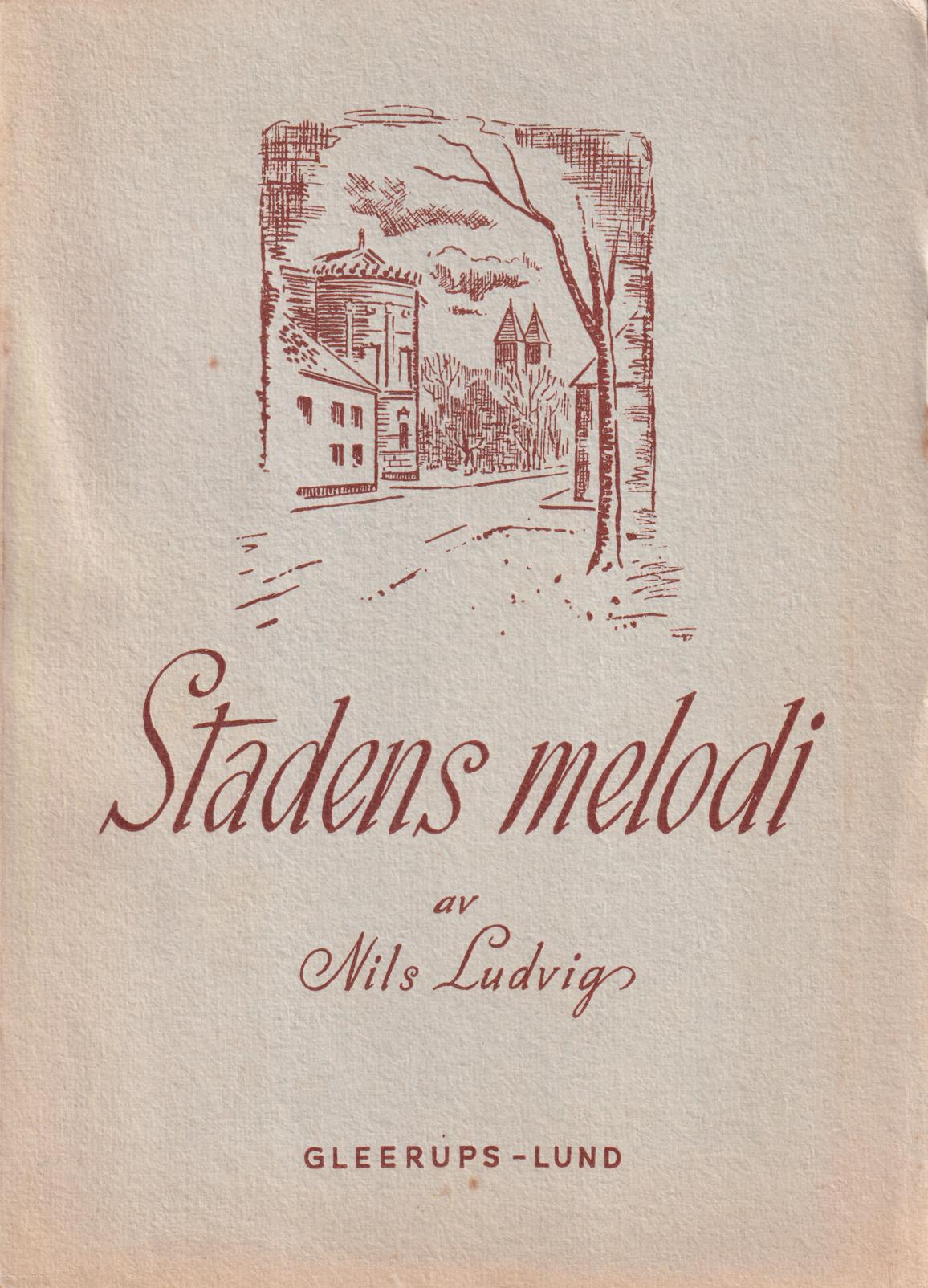 Stadens melodi. [Utg. av] C.W.K. Gleerups förlag.