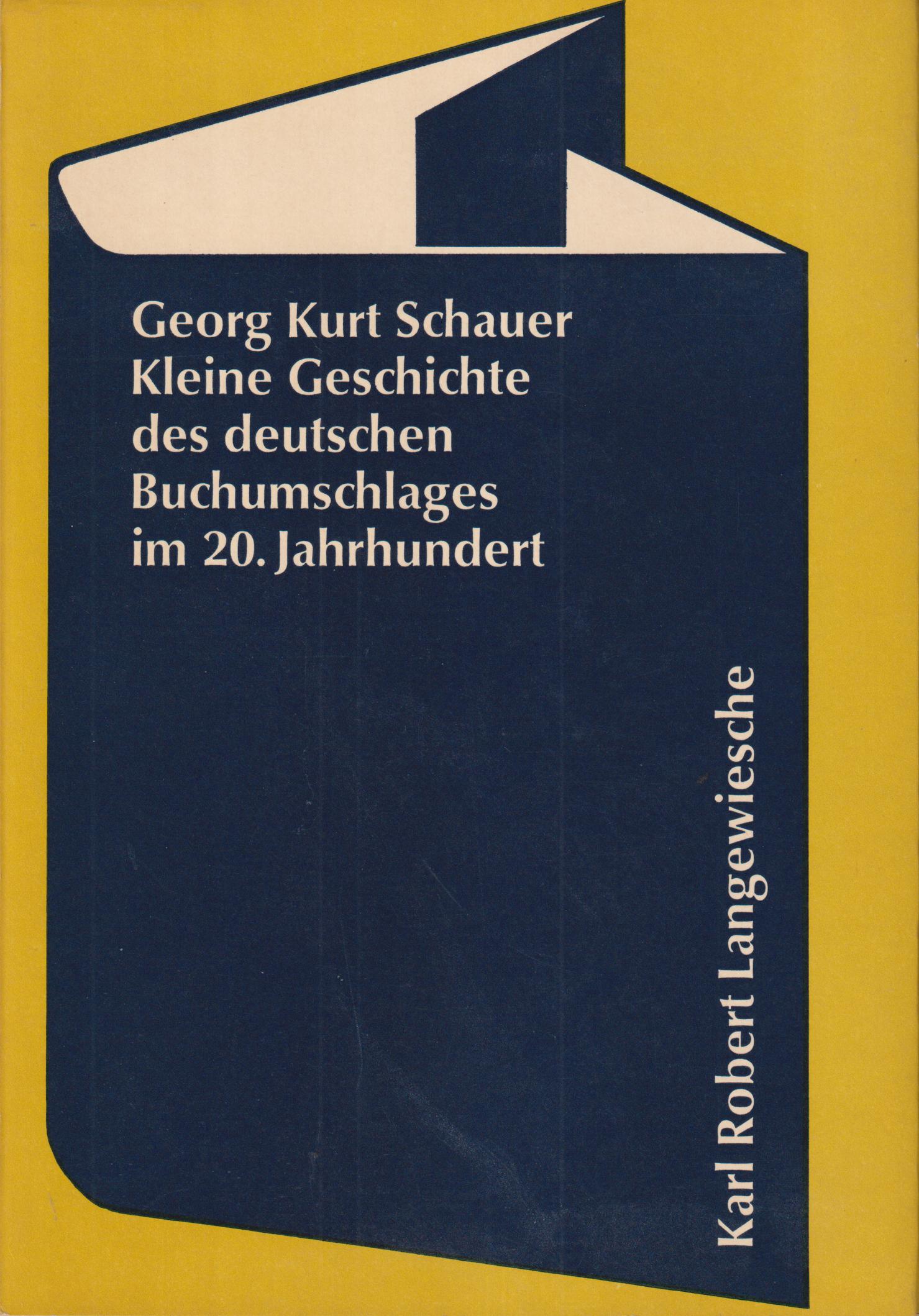Kleine Geschichte des deutschen Buchumschlages im 20. Jahrhundert. Mit 113 Abbildungen von Buchumschlägen aus der Sammlung Curt Tillmann.