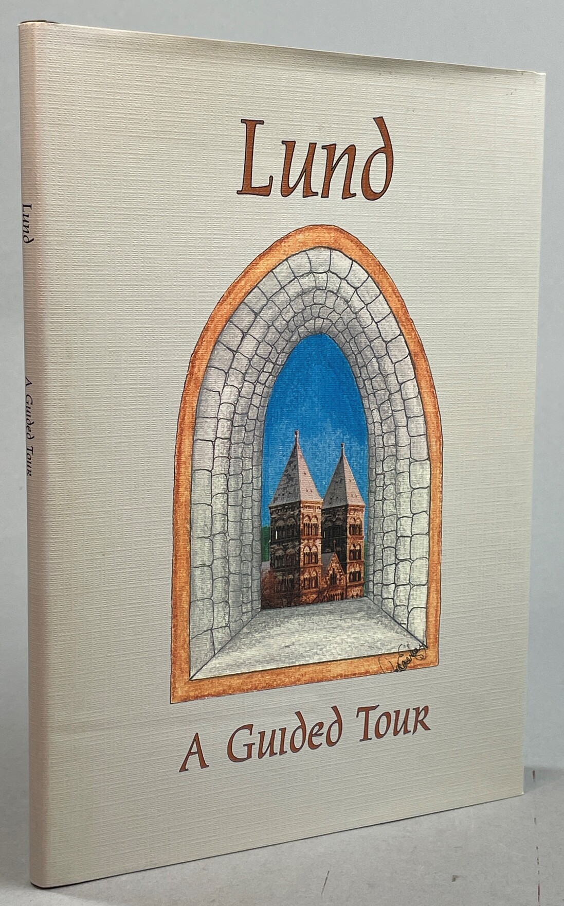Lund. A Guided Tour. [Publ. by] Vetenskap & Kultur.