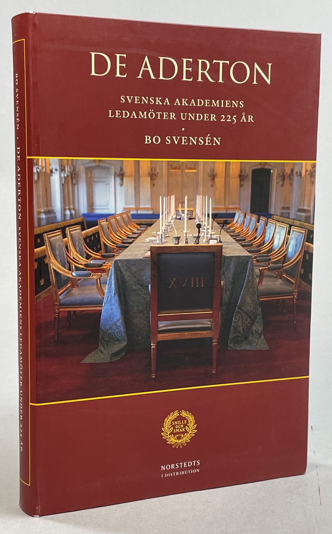 De aderton. Svenska akademiens ledamöter under 225 år. [Utg. av] Svenska akademien.