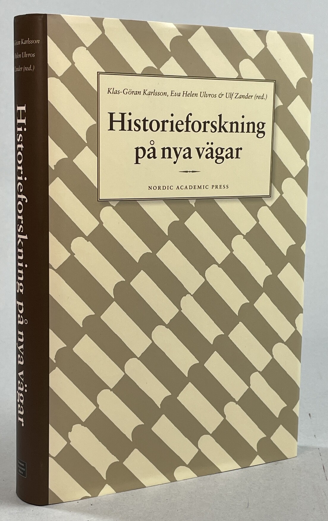 Historieforskning på nya vägar. [Utg. av] Nordic Academic Press.