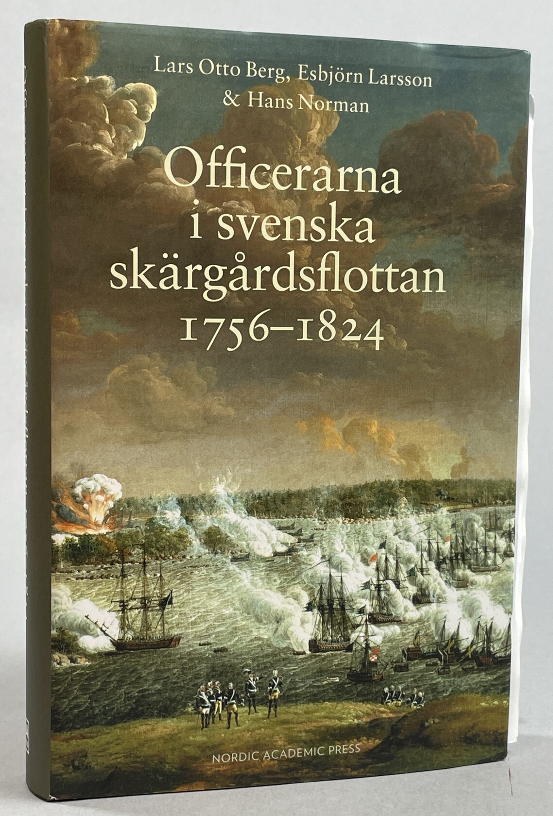 Officerarna i svenska skärgårdsflottan 1756-1824. [Utg. av] Nordic Academic Press.