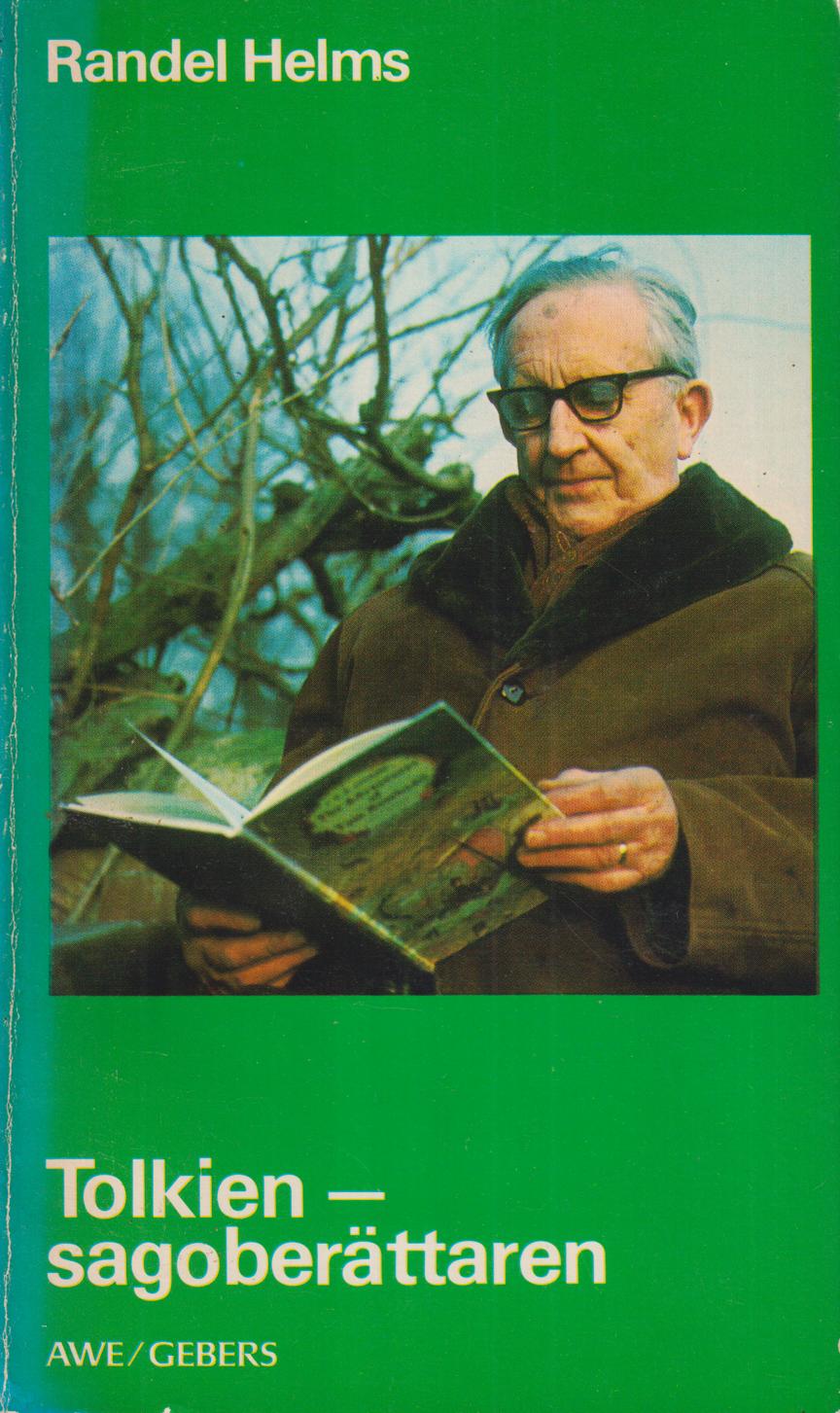Tolkien, sagoberättaren. [Till svenska av Åke Ohlmarks]. [Utg. av] AWE/Gebers.