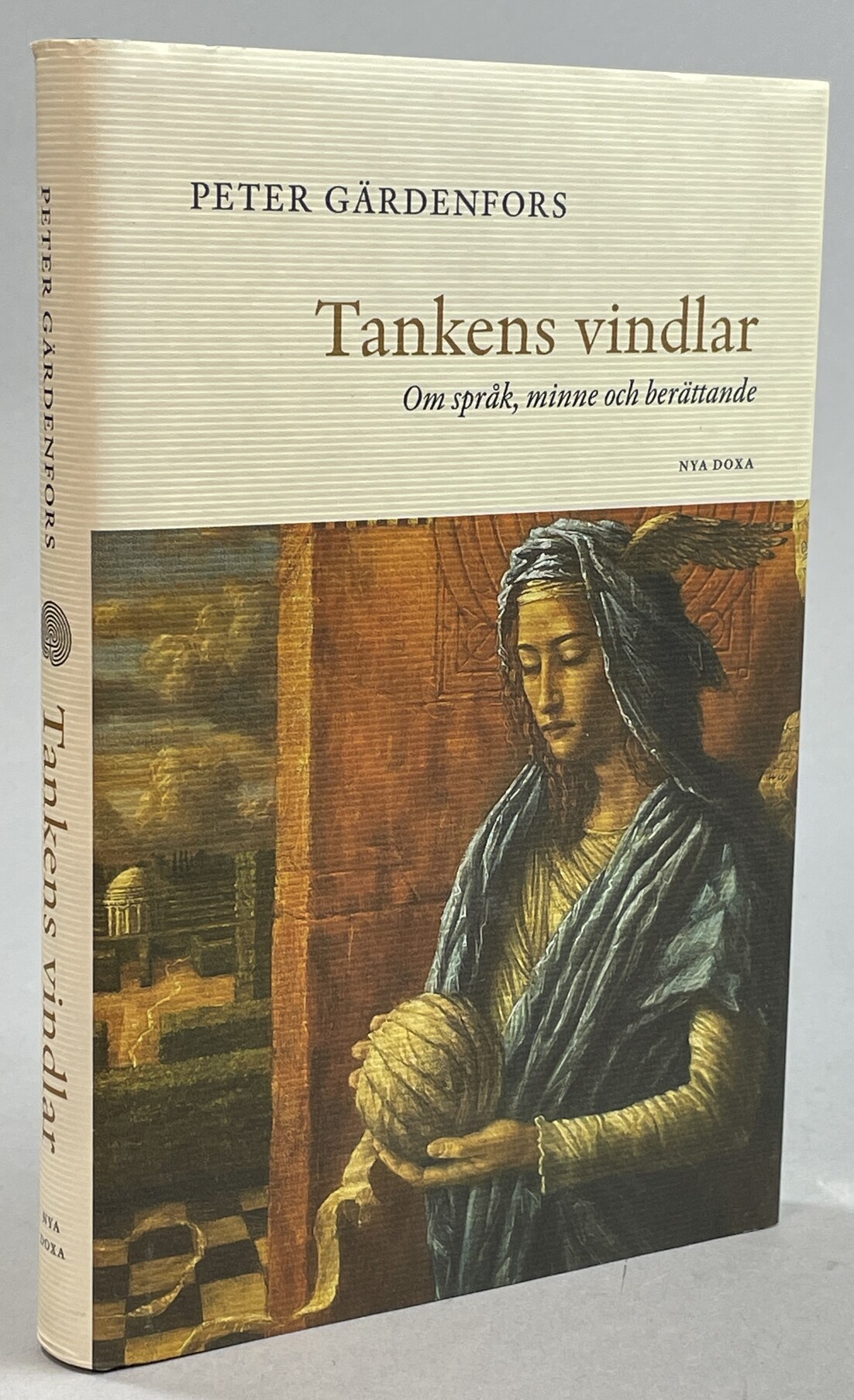 Tankens vindlar. Om språk, minne och berättande. [Utg. av] Nya Doxa.