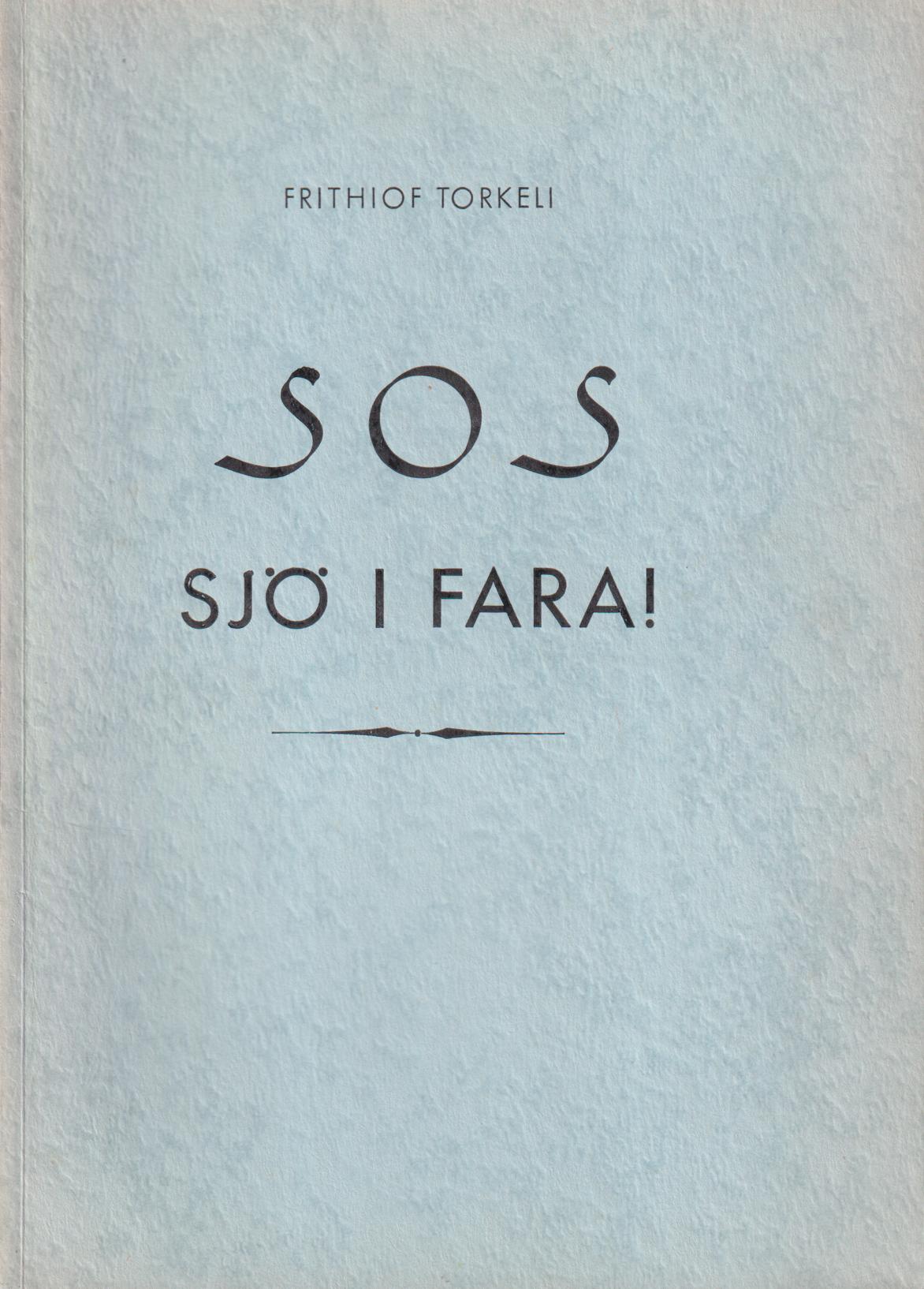 SOS, sjö i fara.