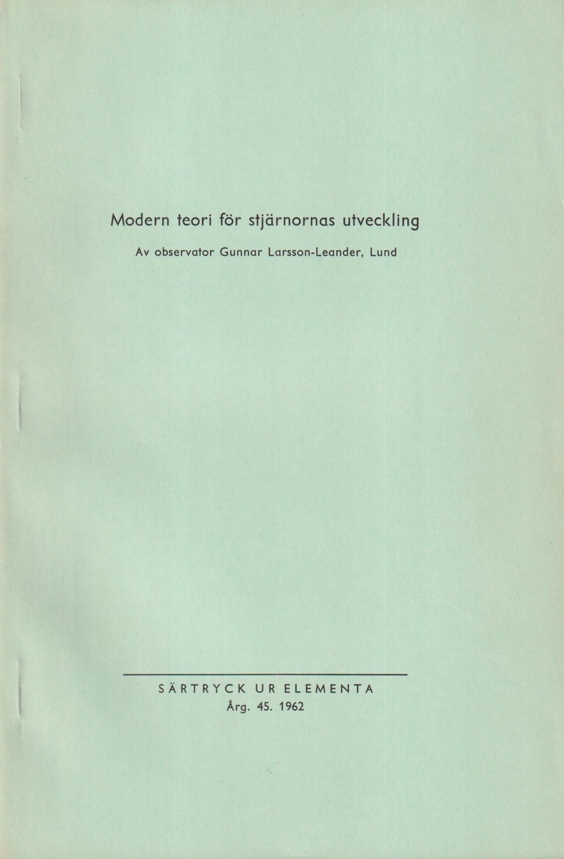 Modern teori för stjärnornas utveckling [= rubrik].