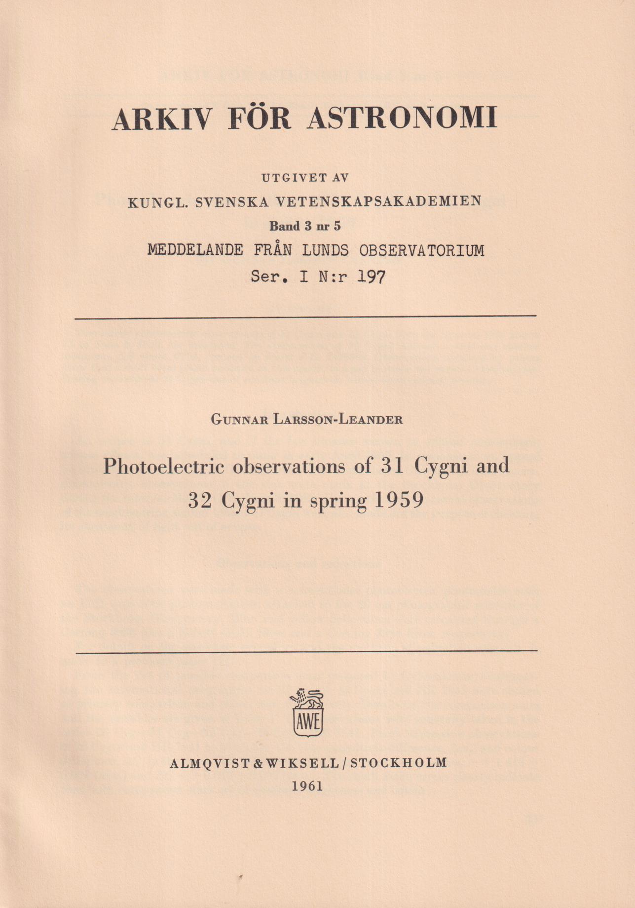 Photoelectric observations of 31 Cygni and 32 Cygni in spring 1959 [= rubrik].